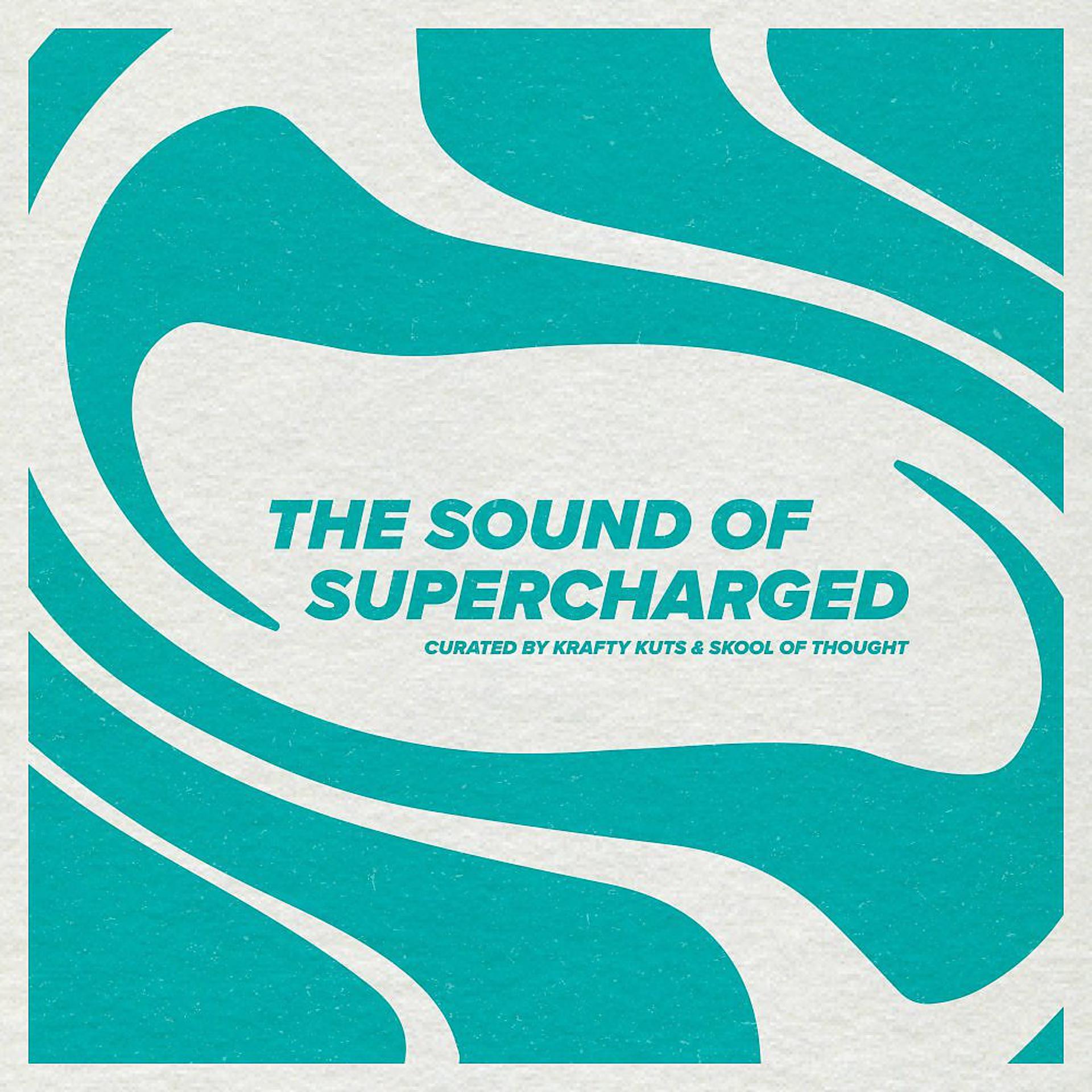 Постер альбома The Sound of Supercharged