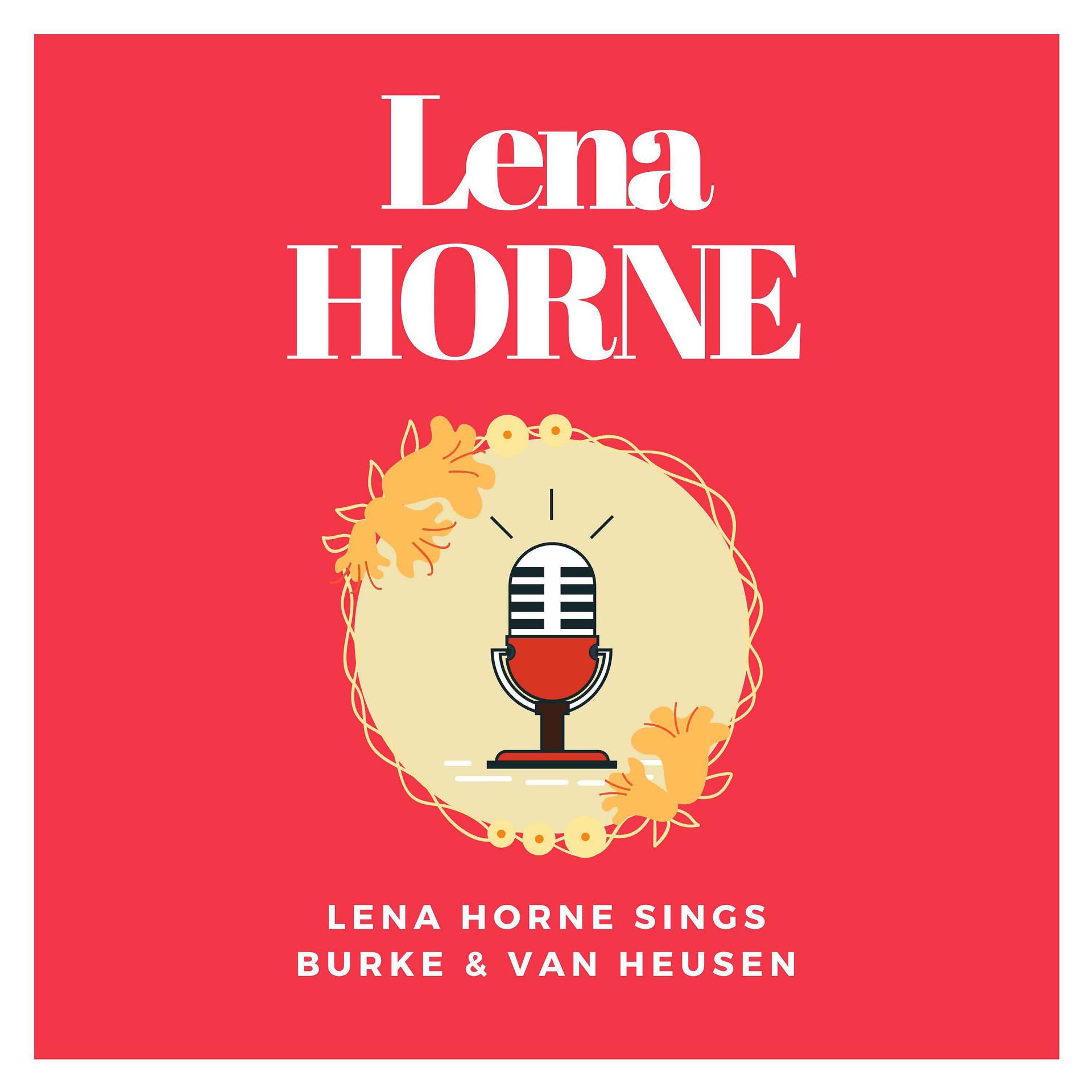Постер альбома Lena Horne sings Burke & Van Heusen