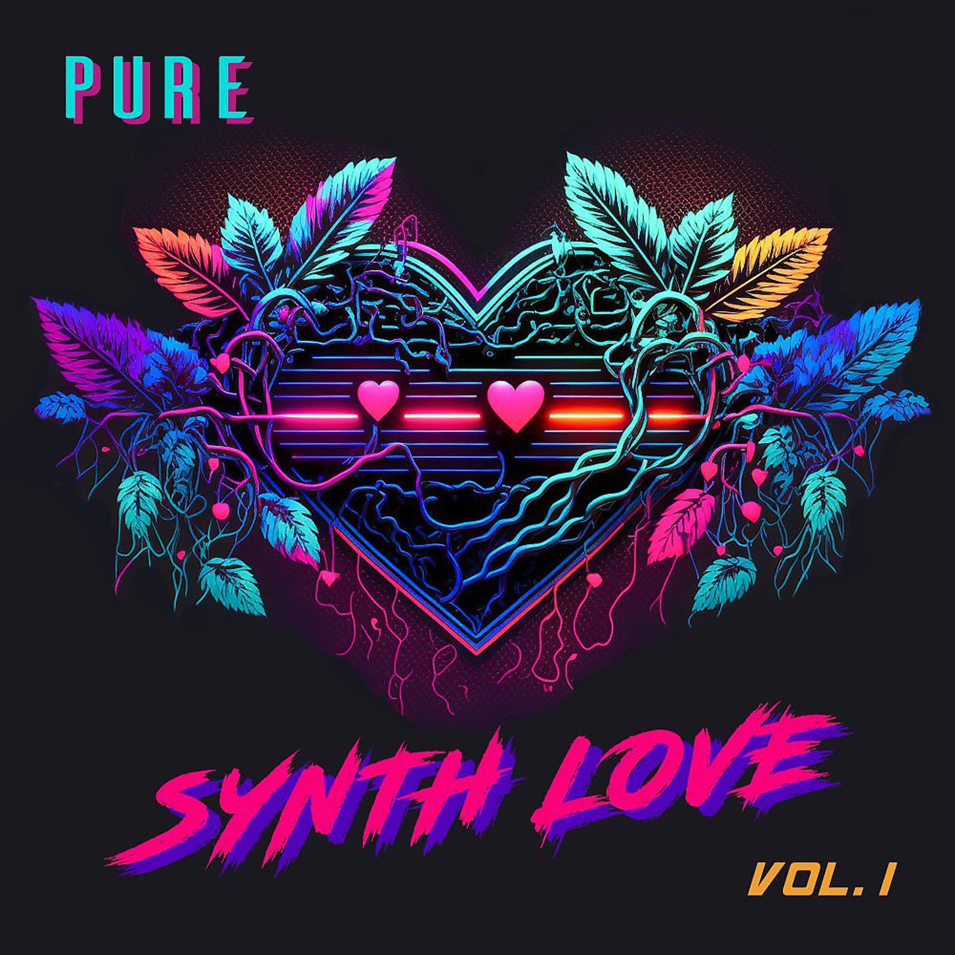 Постер альбома Pure Synth Love, Vol. 1