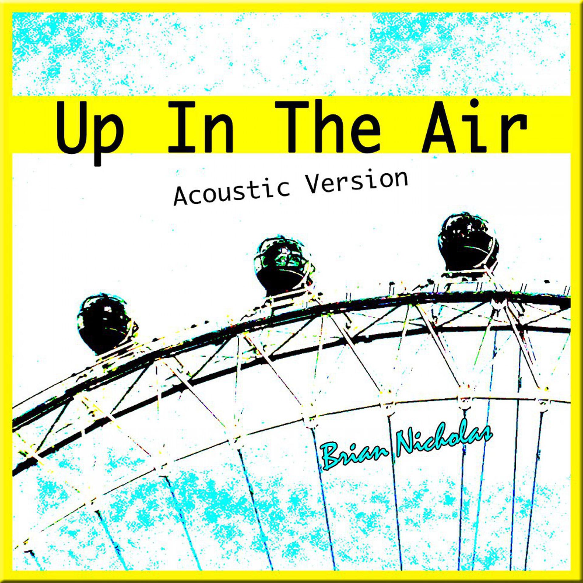 Постер альбома Up in the Air (Acoustic Version)