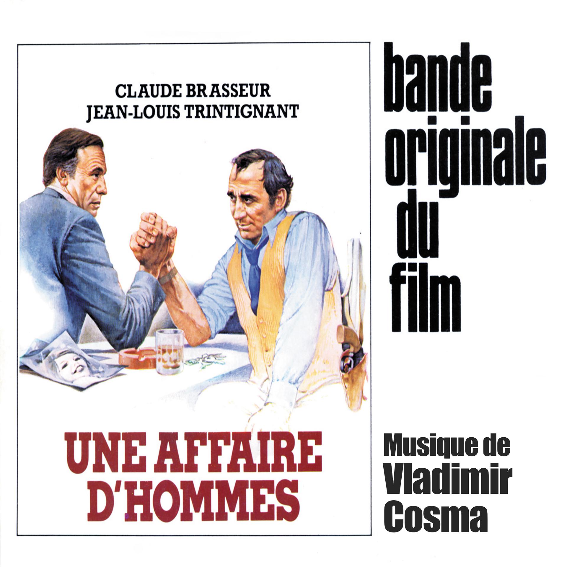 Постер альбома Une Affaire d'hommes