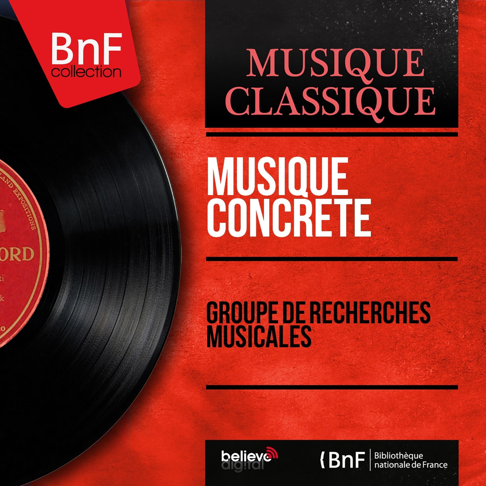 Постер альбома Musique concrète (Mono Version)