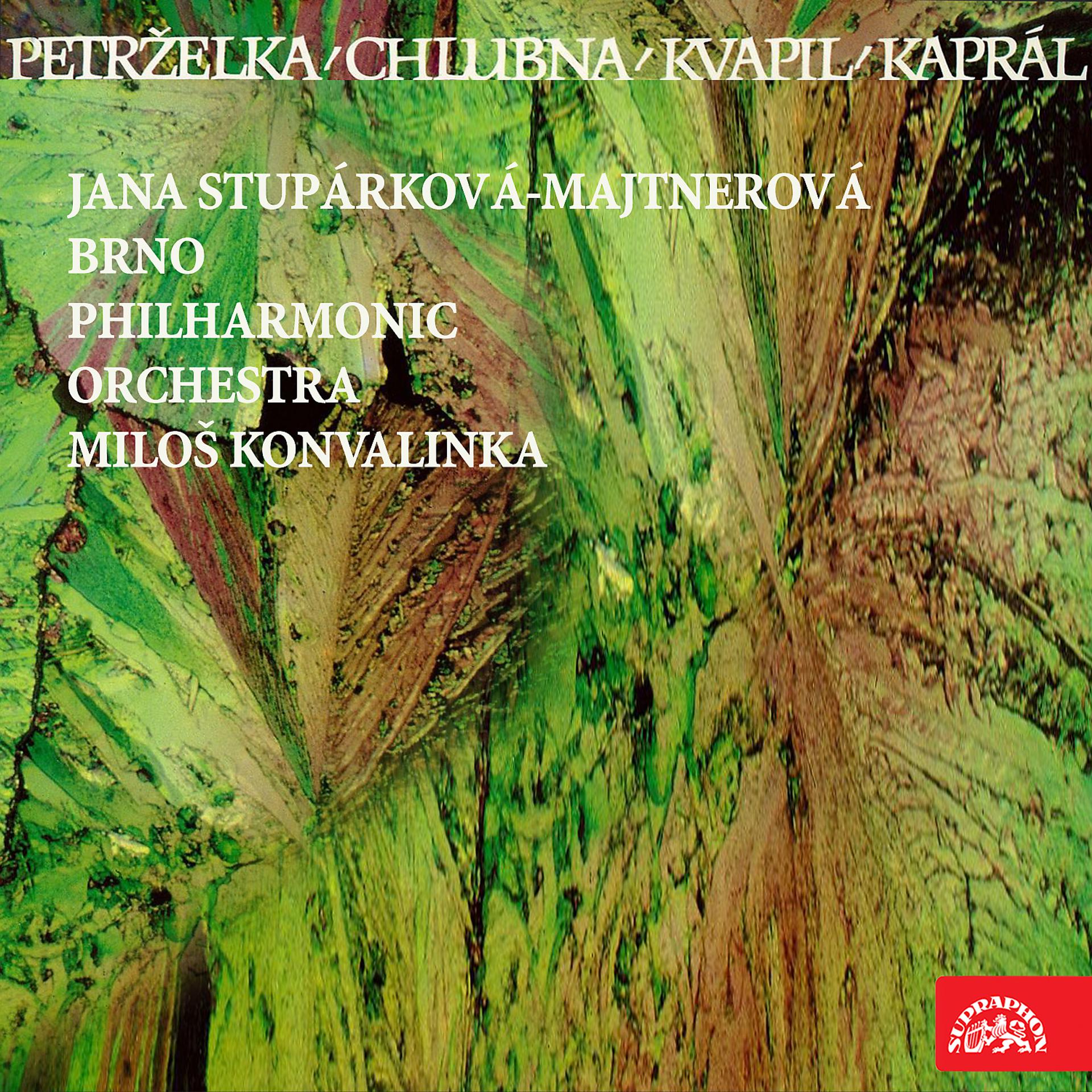 Постер альбома Petrželka, Chlubna, Kvapil, Kaprál
