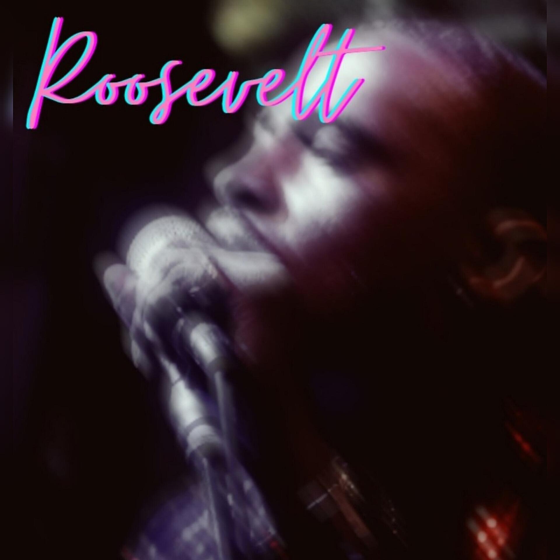 Постер альбома Roosevelt