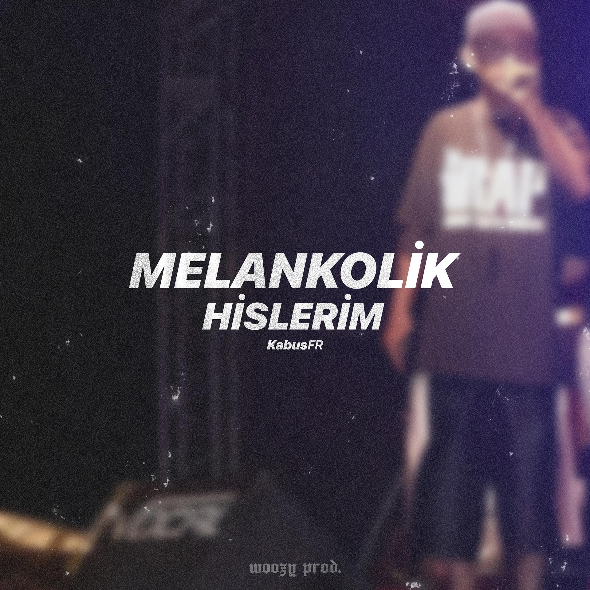 Постер альбома Melankolik Hislerim