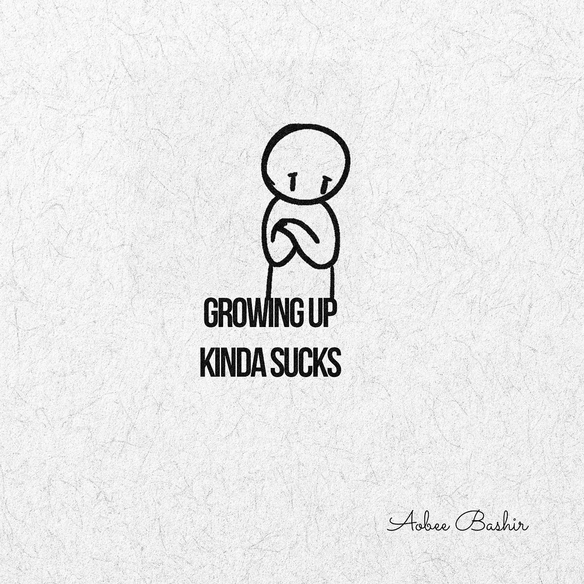 Постер альбома Growing up Kinda Sucks