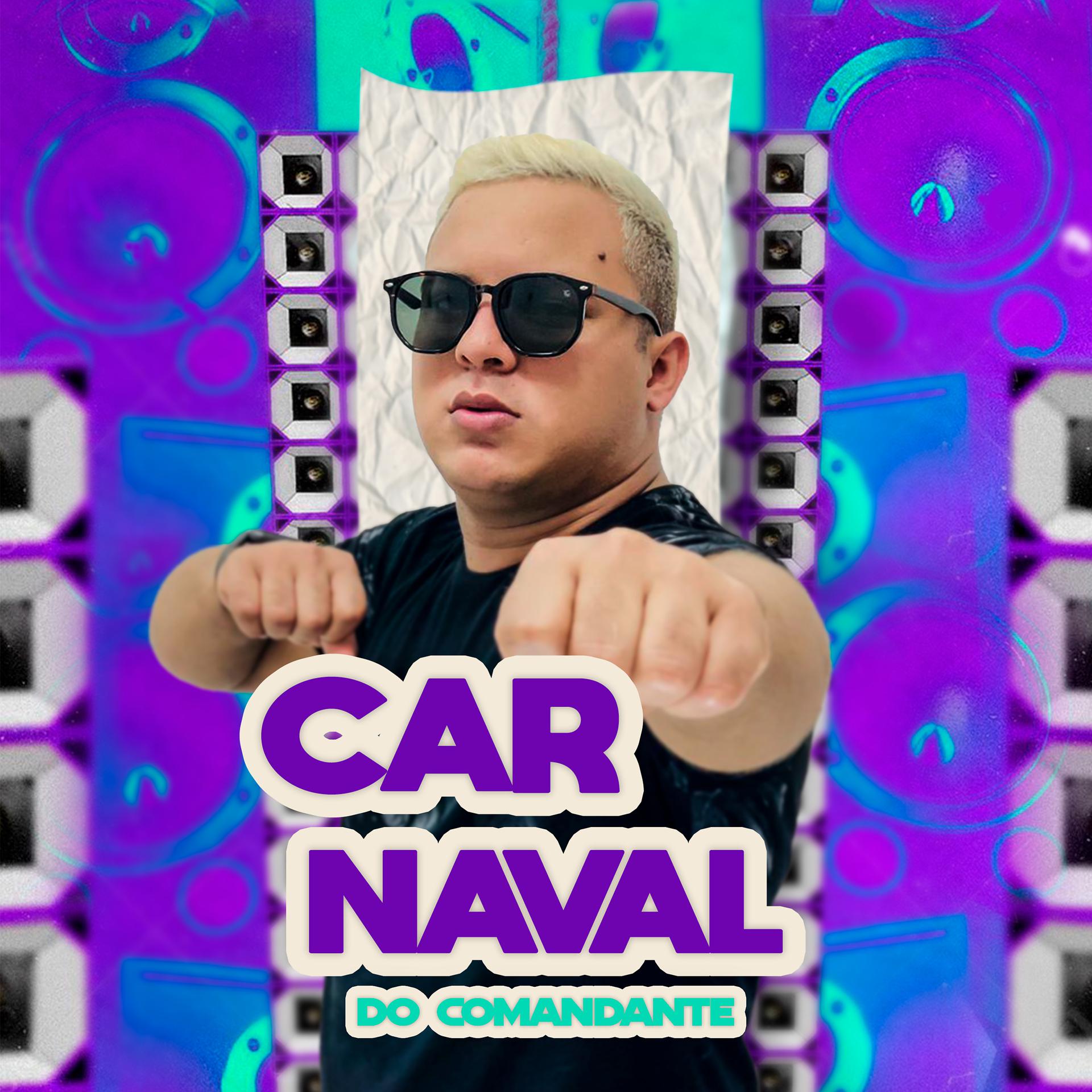 Постер альбома Carnaval do Comandante