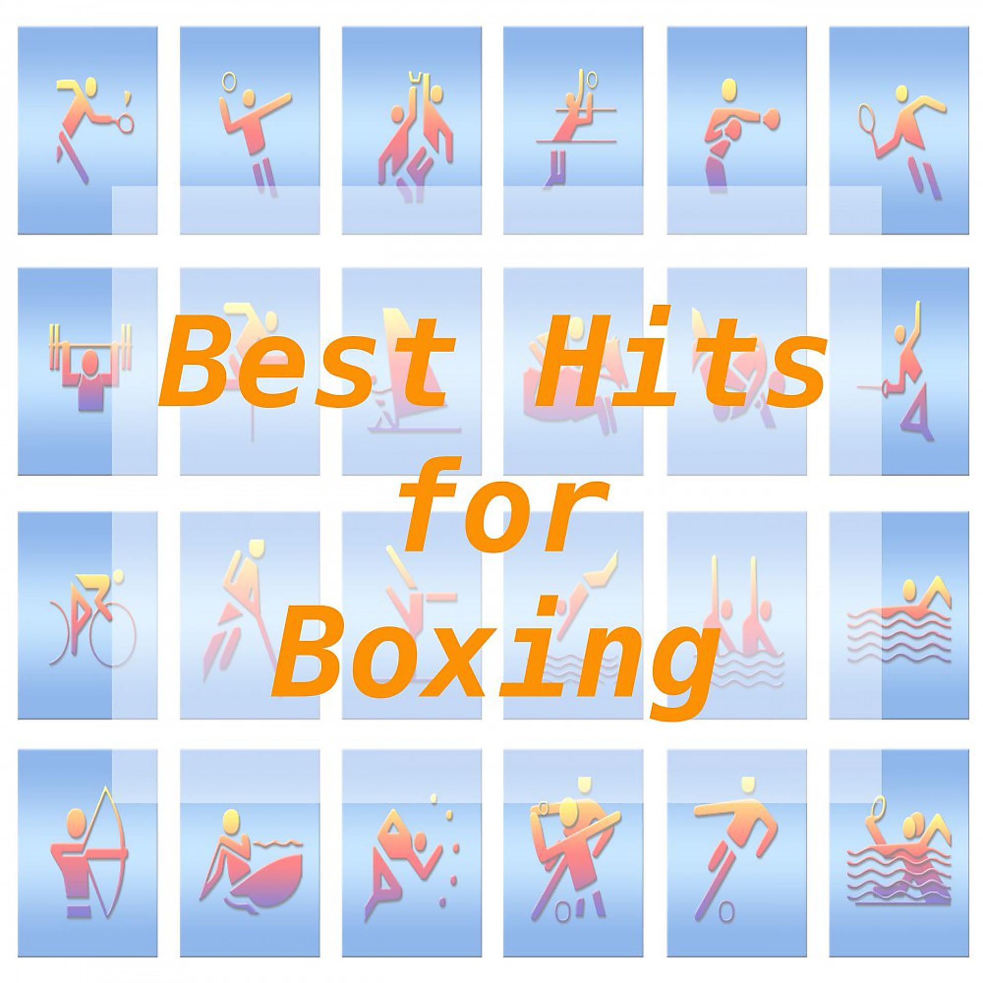 Постер альбома Best Hits for Boxing
