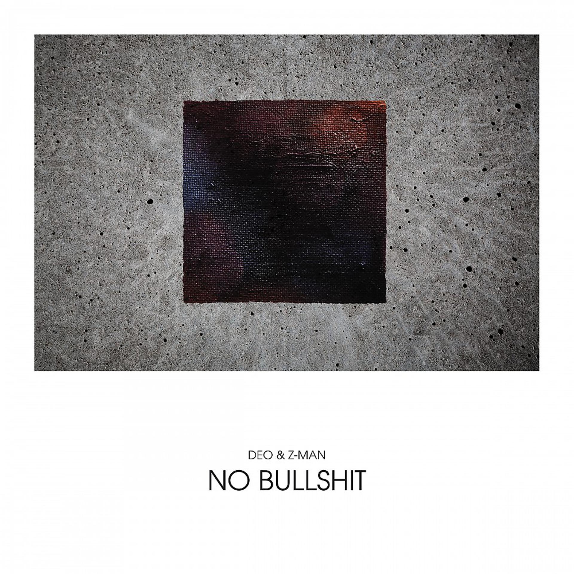 Постер альбома No Bullshit