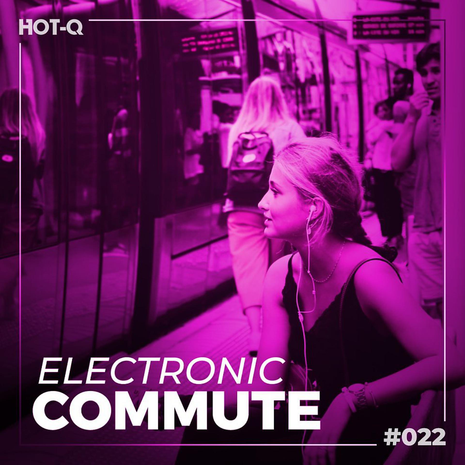Постер альбома Electronic Commute 022
