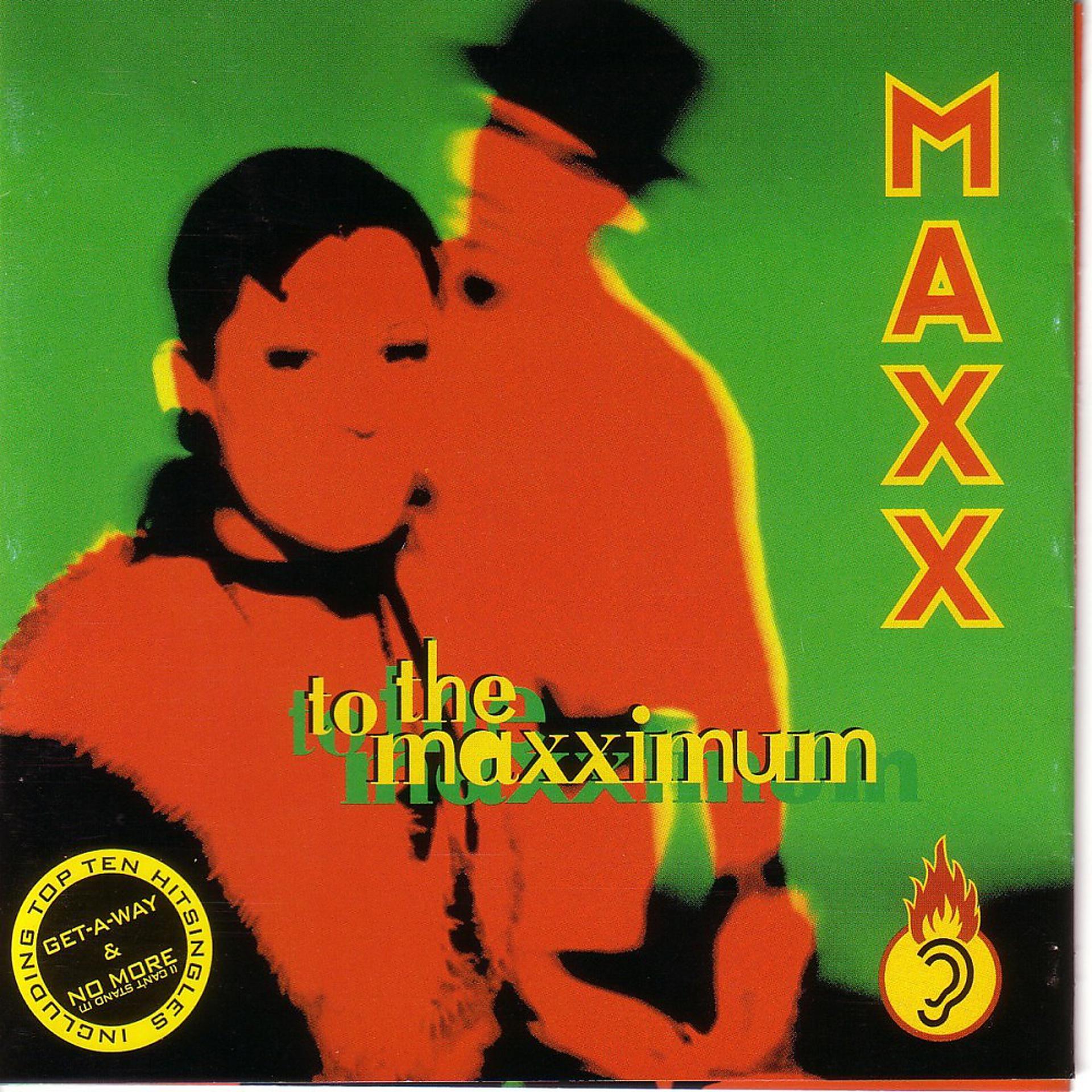 Постер альбома To the Maxximum (The Hits Plus One)