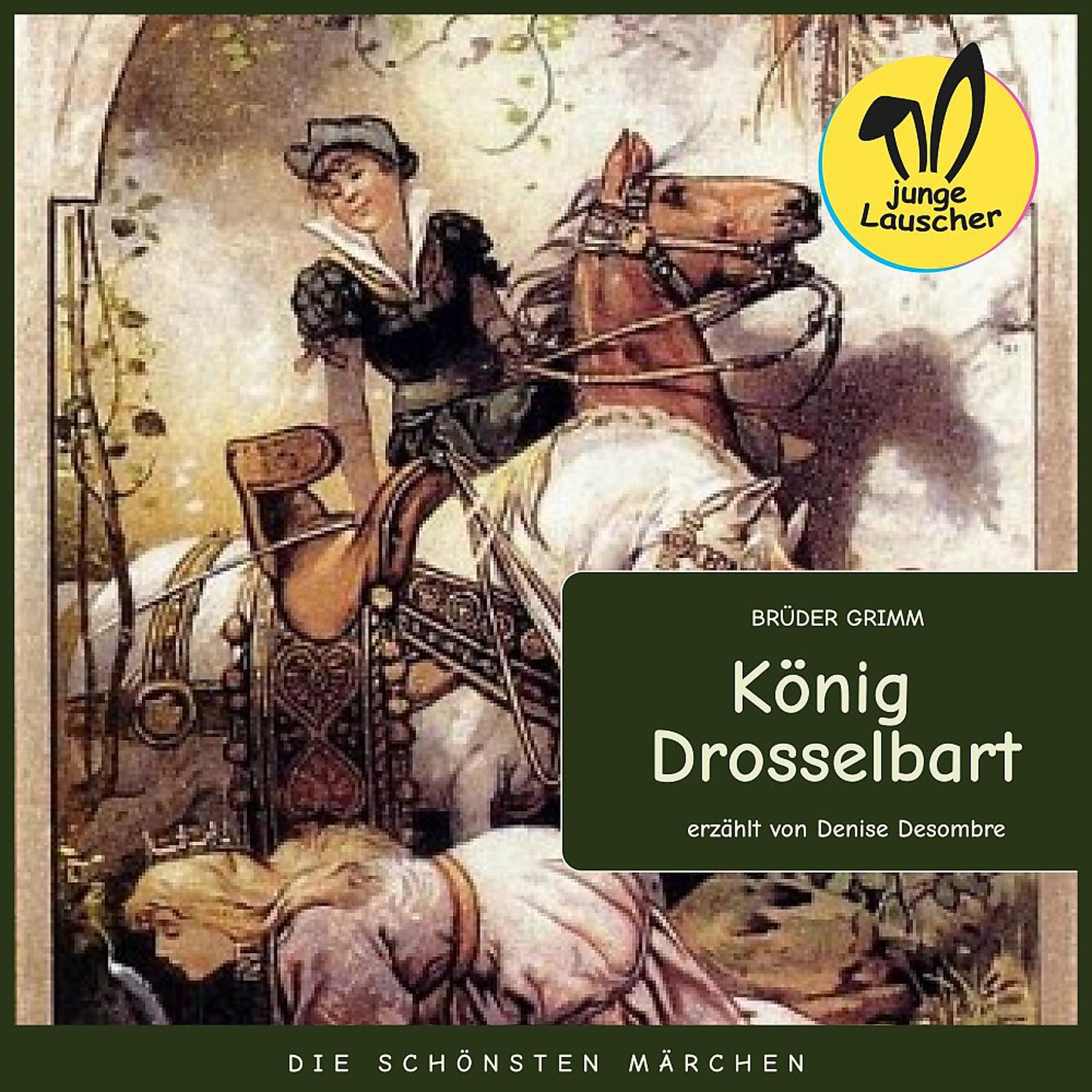Постер альбома König Drosselbart (Die schönsten Märchen)