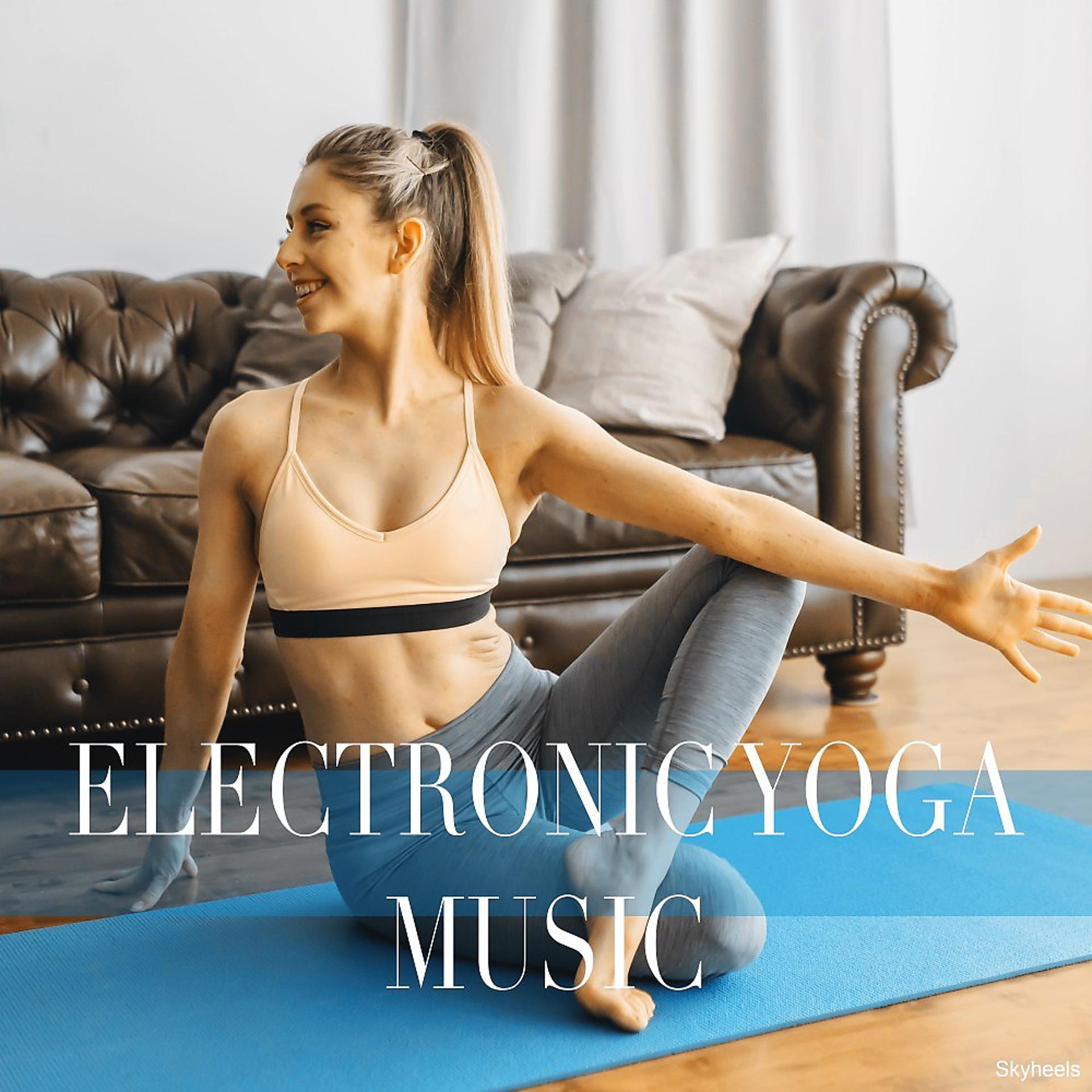 Постер альбома Elektronic Yoga Music
