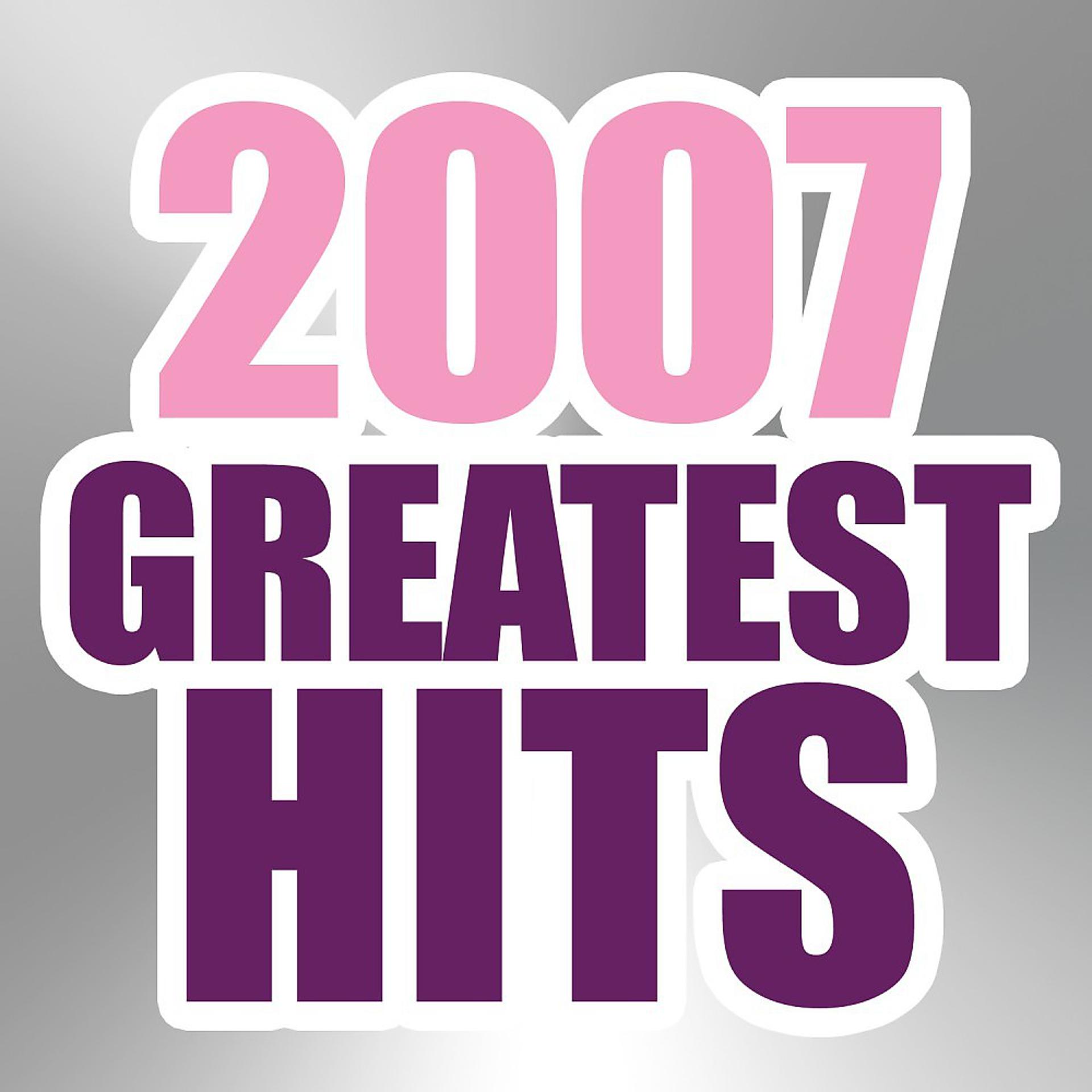 Постер альбома 2007 Greatest Hits