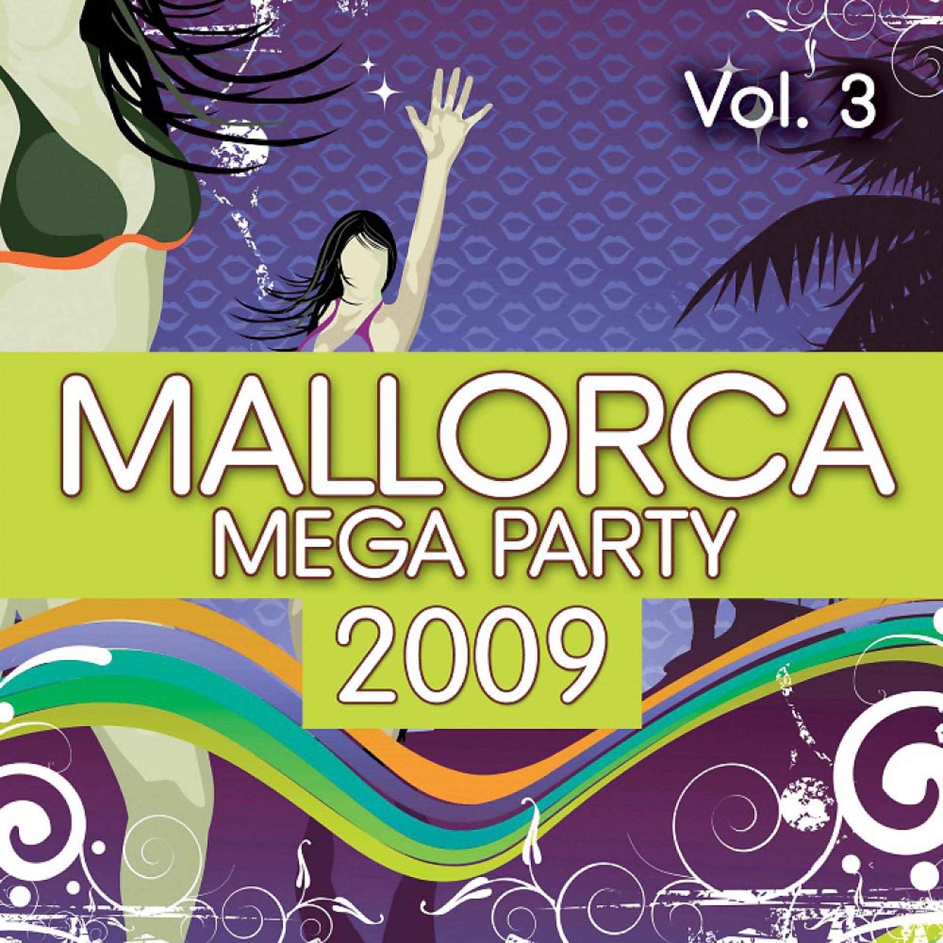 Постер альбома Mallorca Mega Party 2009 Vol. 3