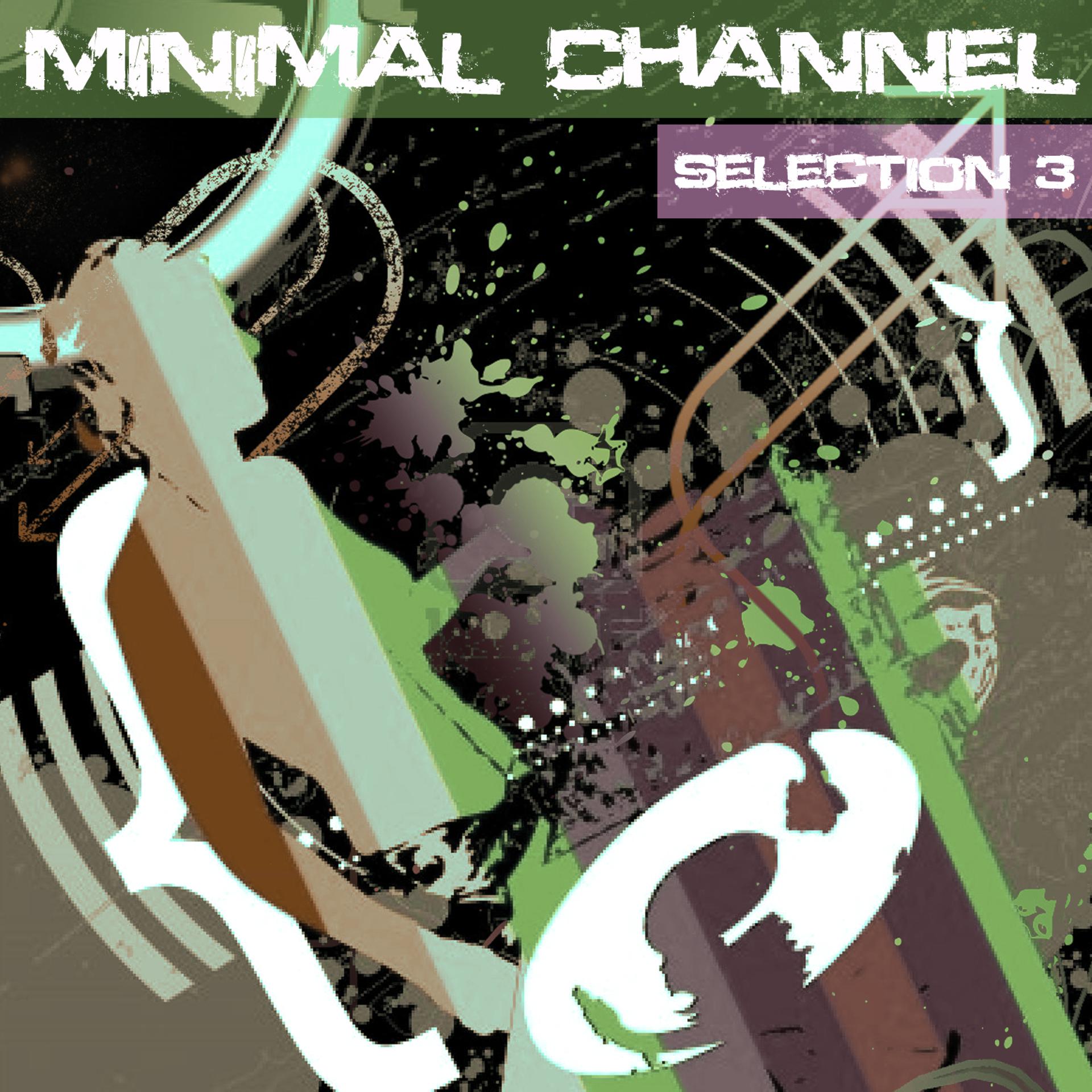 Постер альбома Minimal Channel, Vol. 3