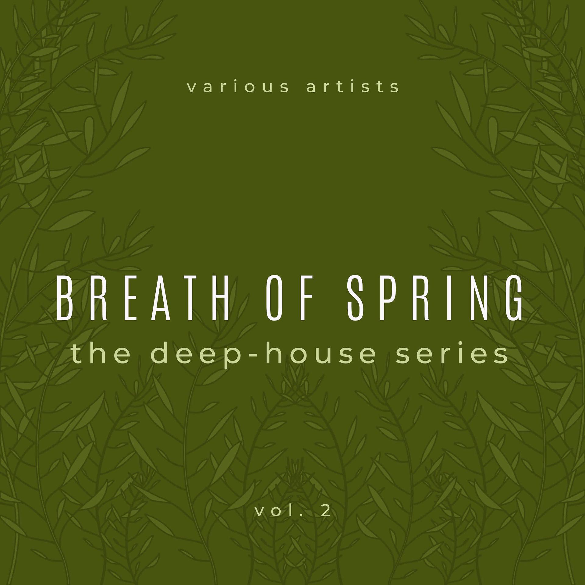 Постер альбома Breath of Spring, Vol. 2
