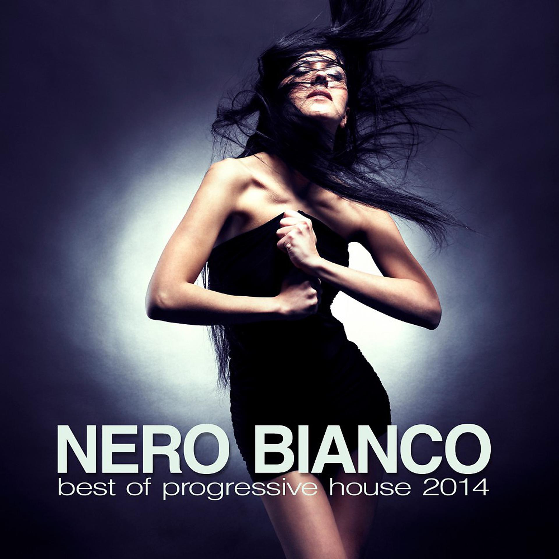 Постер альбома Nero Bianco - Best of Progressive House 2014