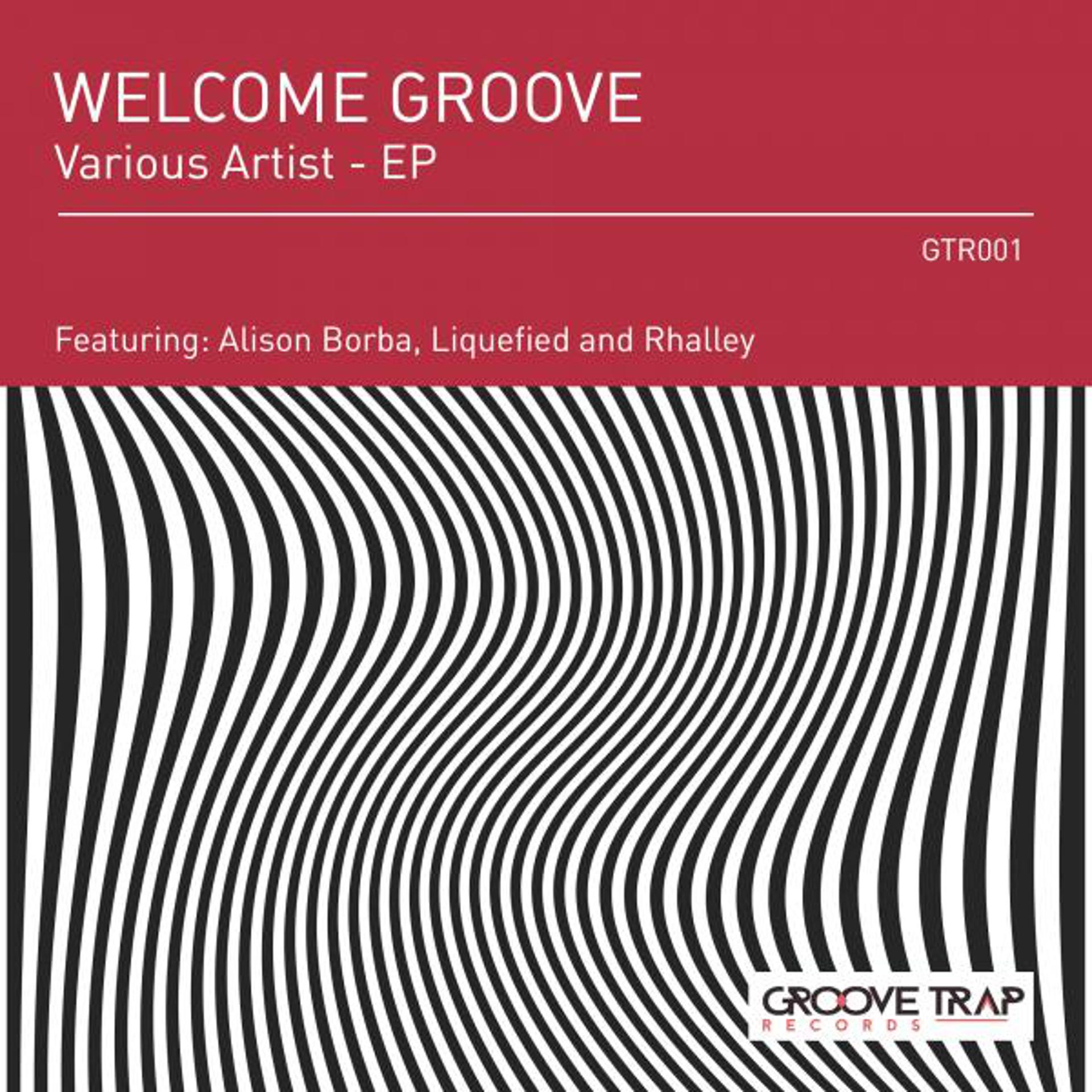 Постер альбома Welcome Groove - EP