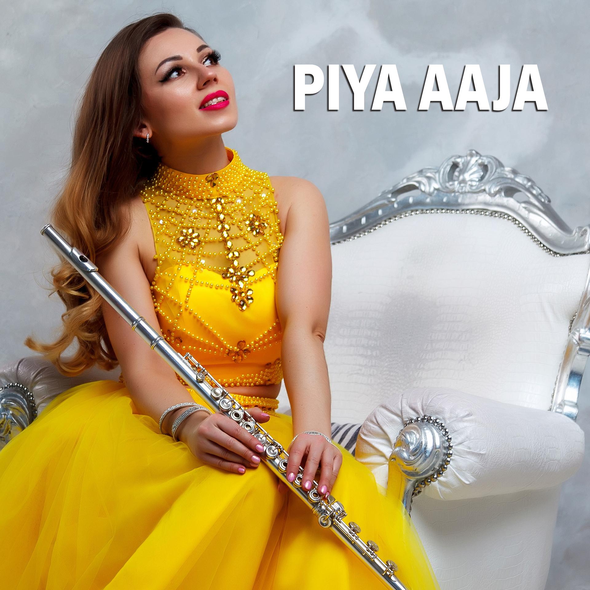 Постер альбома Piya Aaja