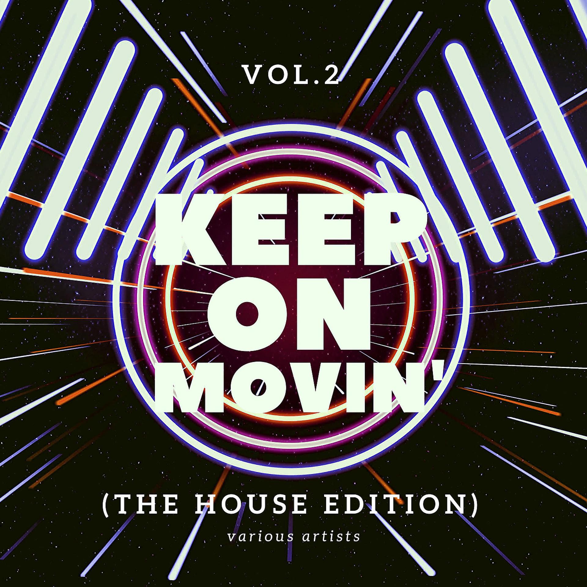 Постер альбома Keep On Movin', Vol. 2