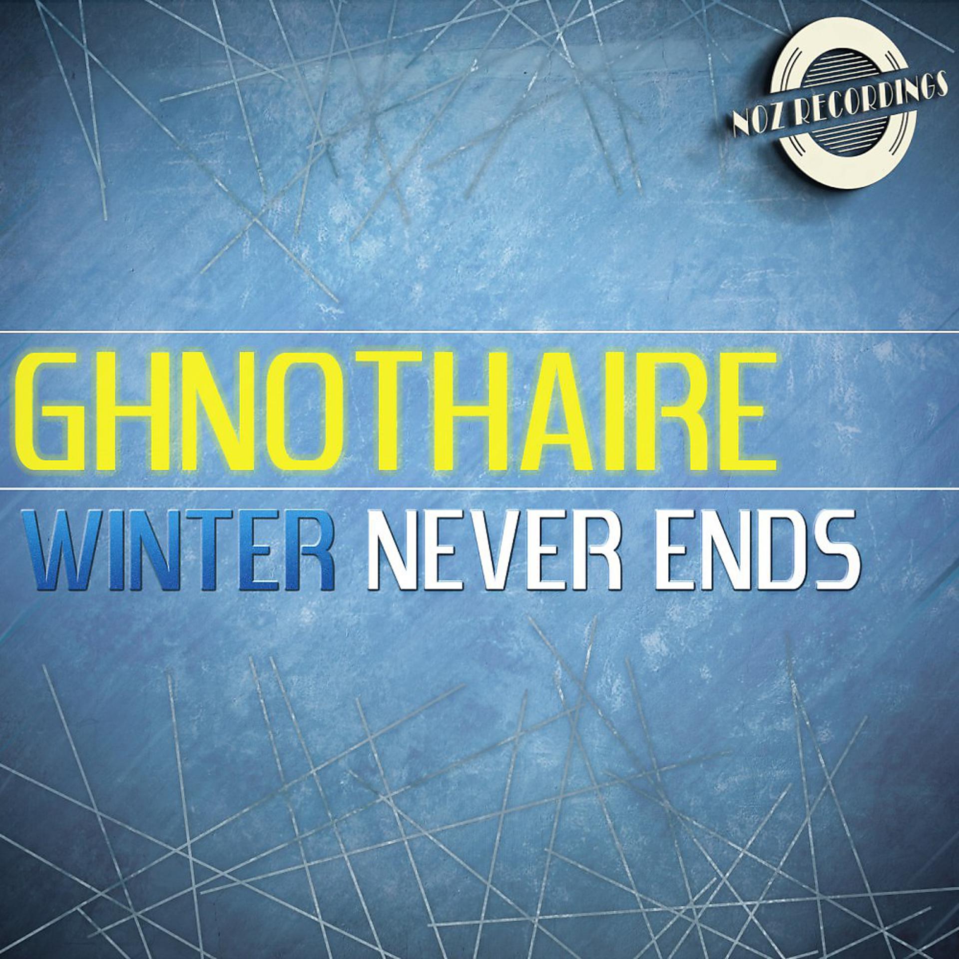 Постер альбома Winter Never Ends