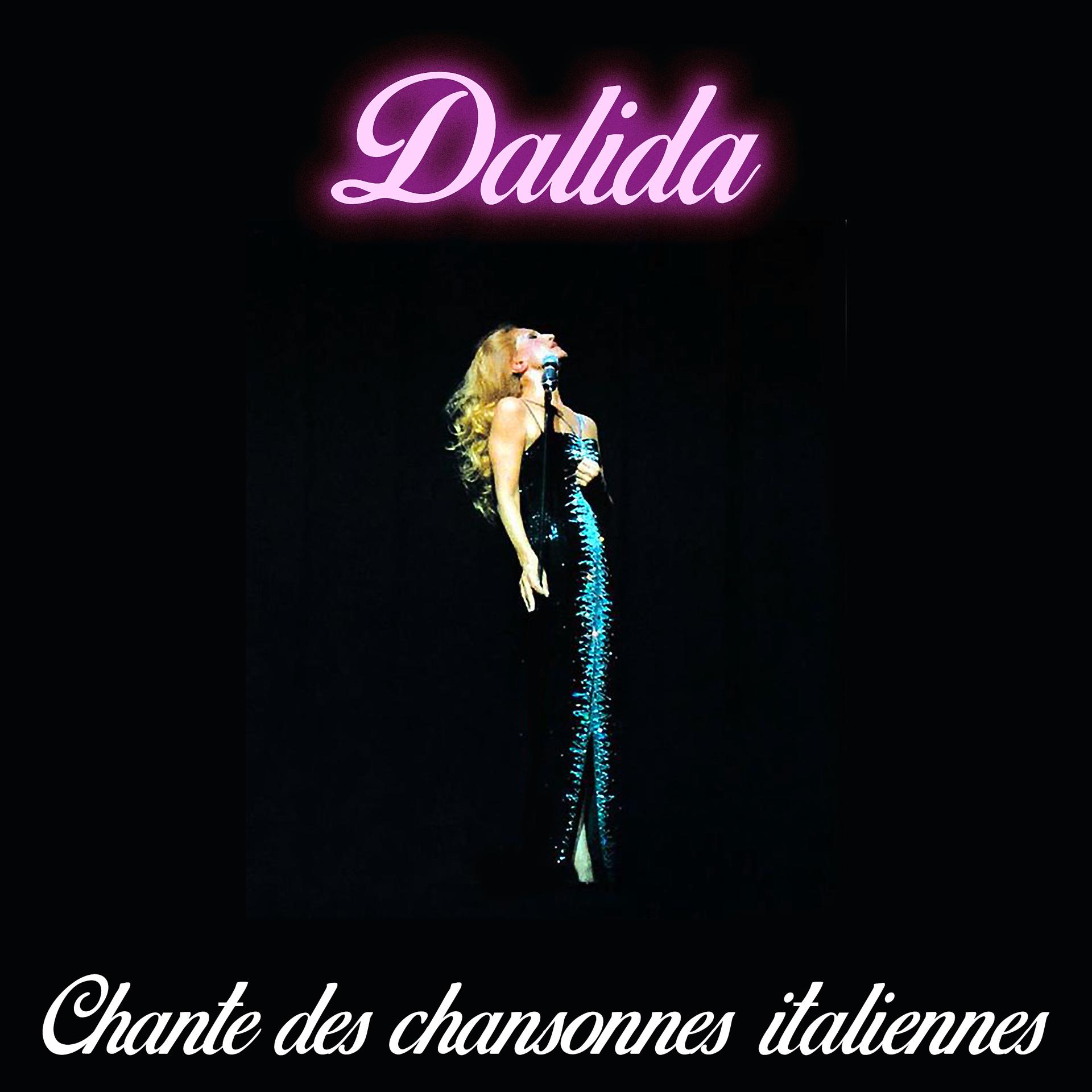 Постер альбома Dalida chante des chansons italiennes