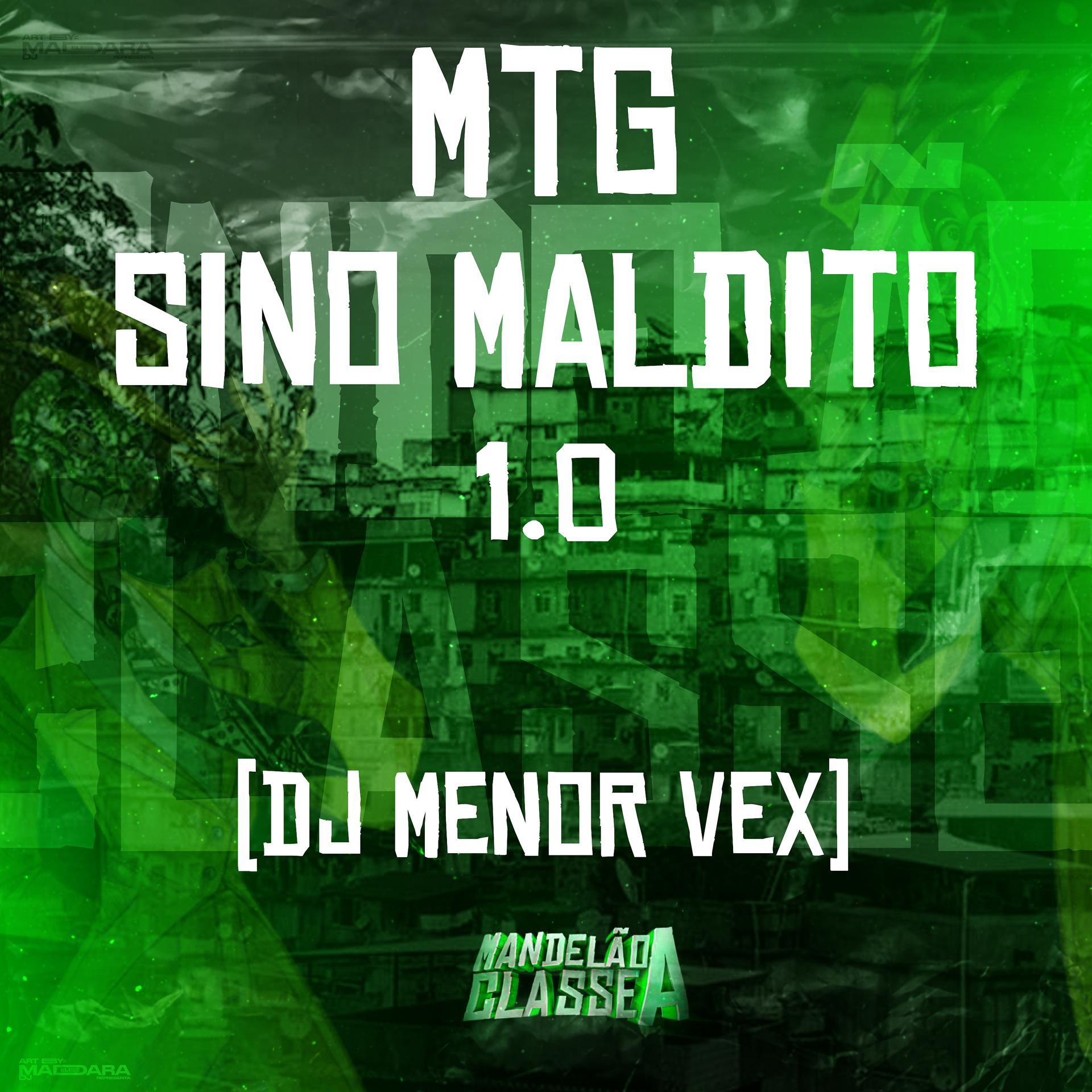 Постер альбома Mtg - Sino Maldito 1.0