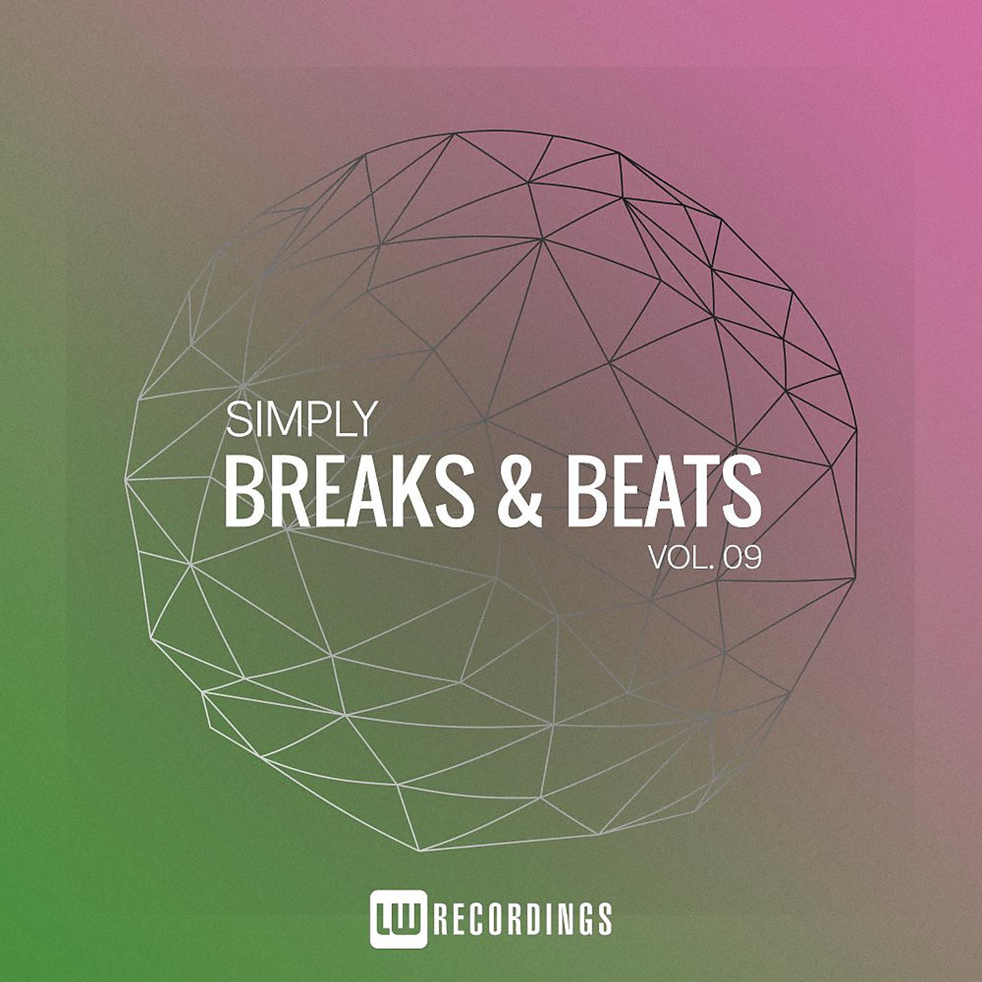 Постер альбома Simply Breaks & Beats, Vol. 09