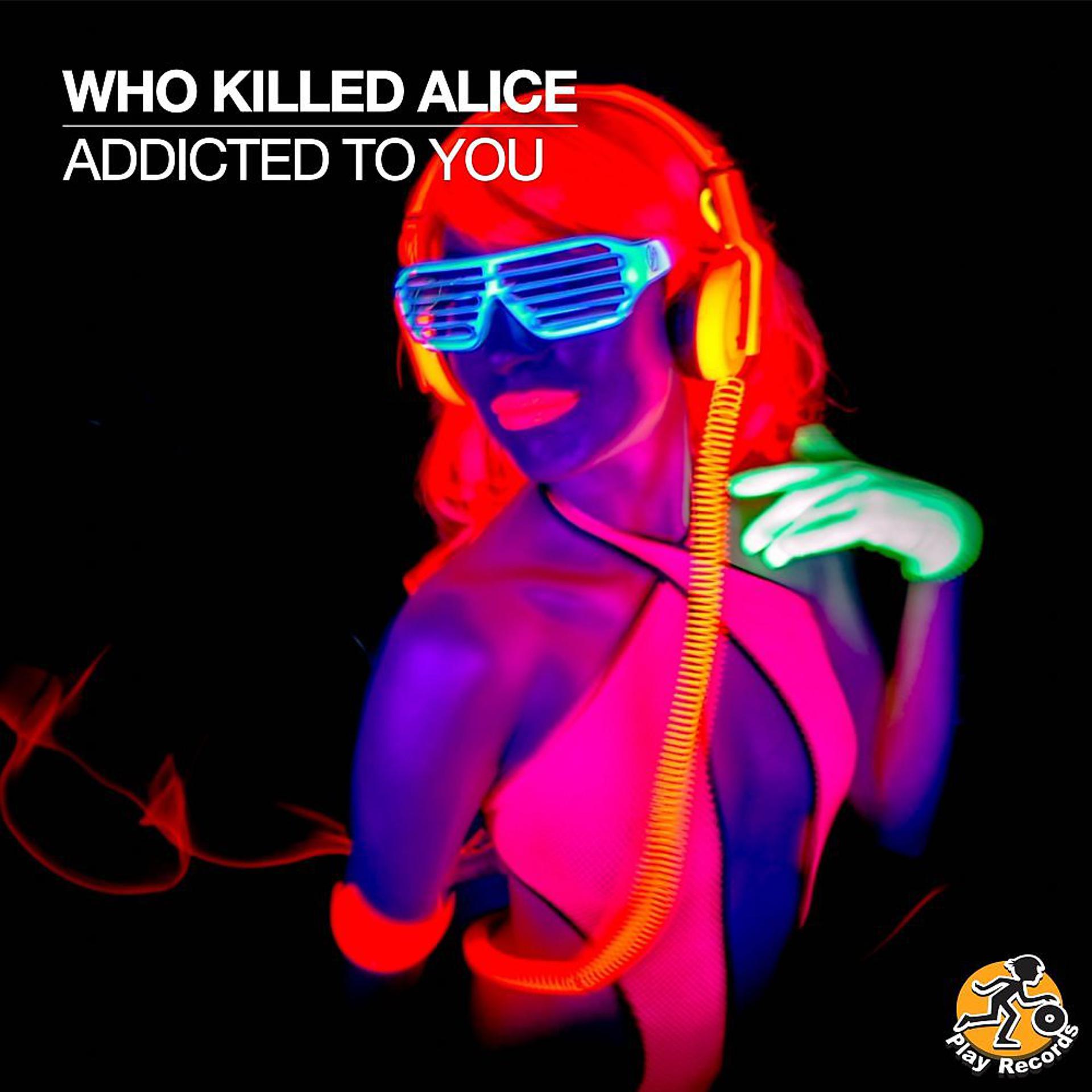 Постер альбома Addicted To You