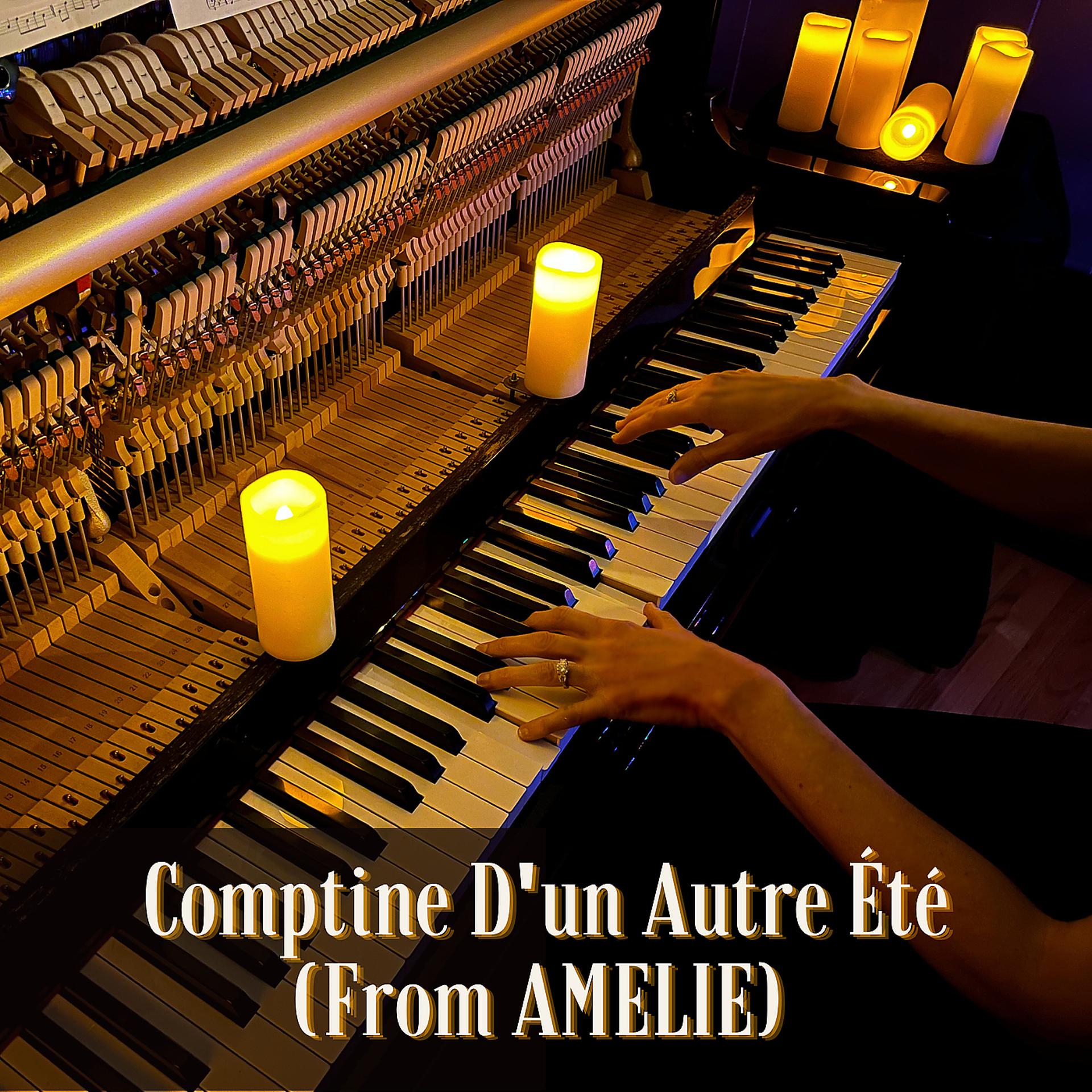 Постер альбома Comptine D'un Autre Été (From "Amelie")