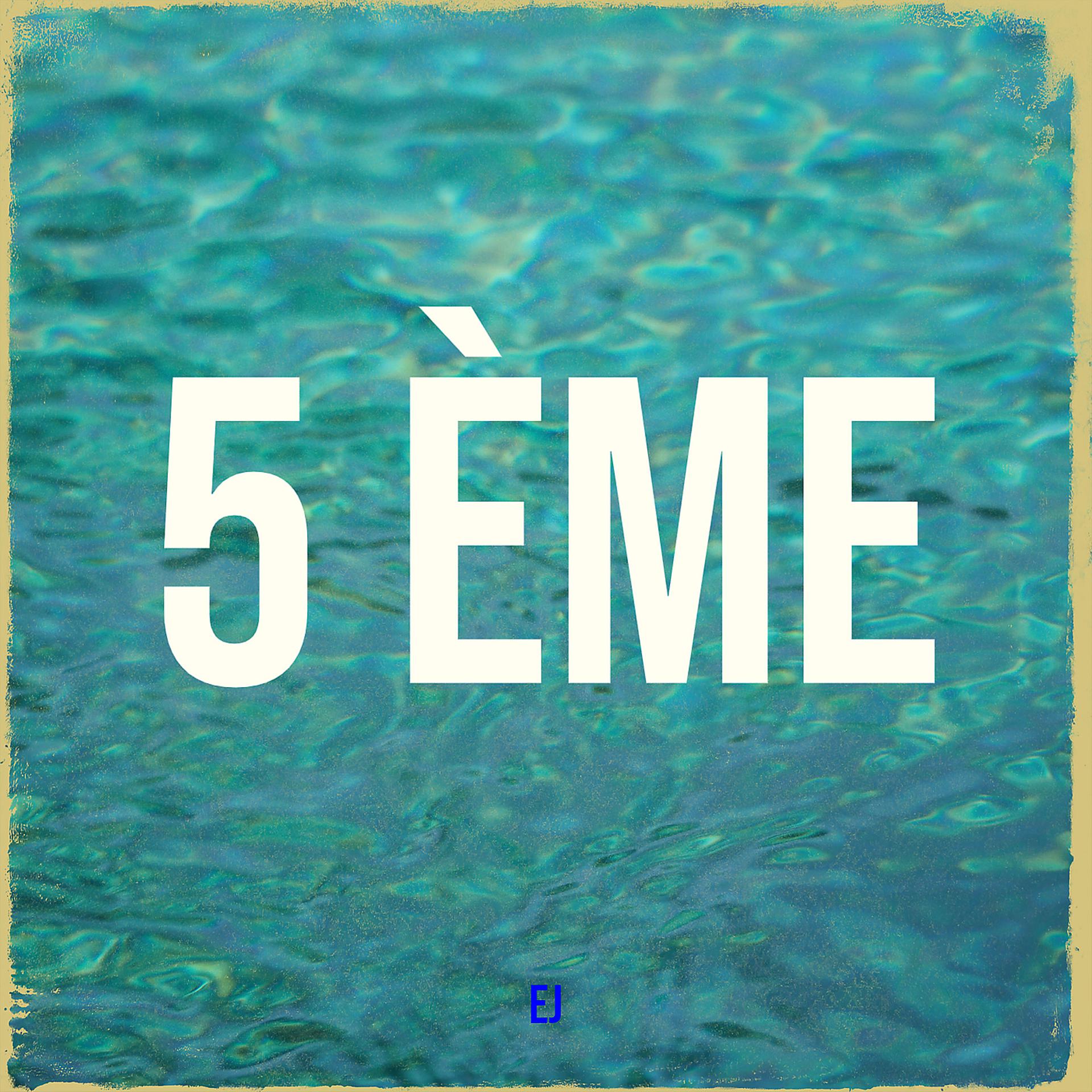 Постер альбома 5 ème