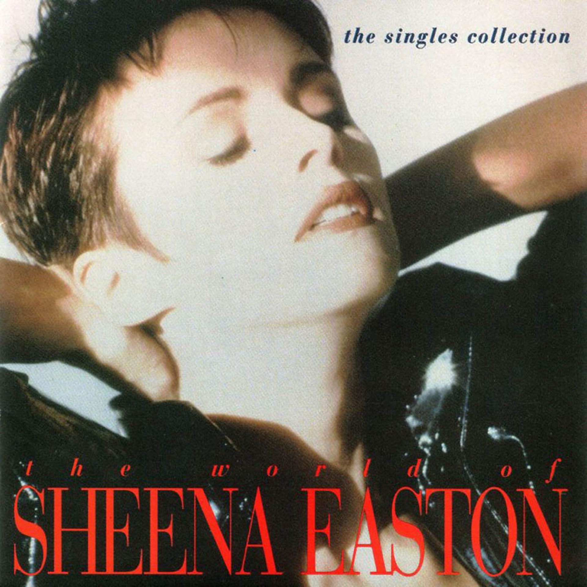 Постер альбома The World Of Sheena Easton - The Singles