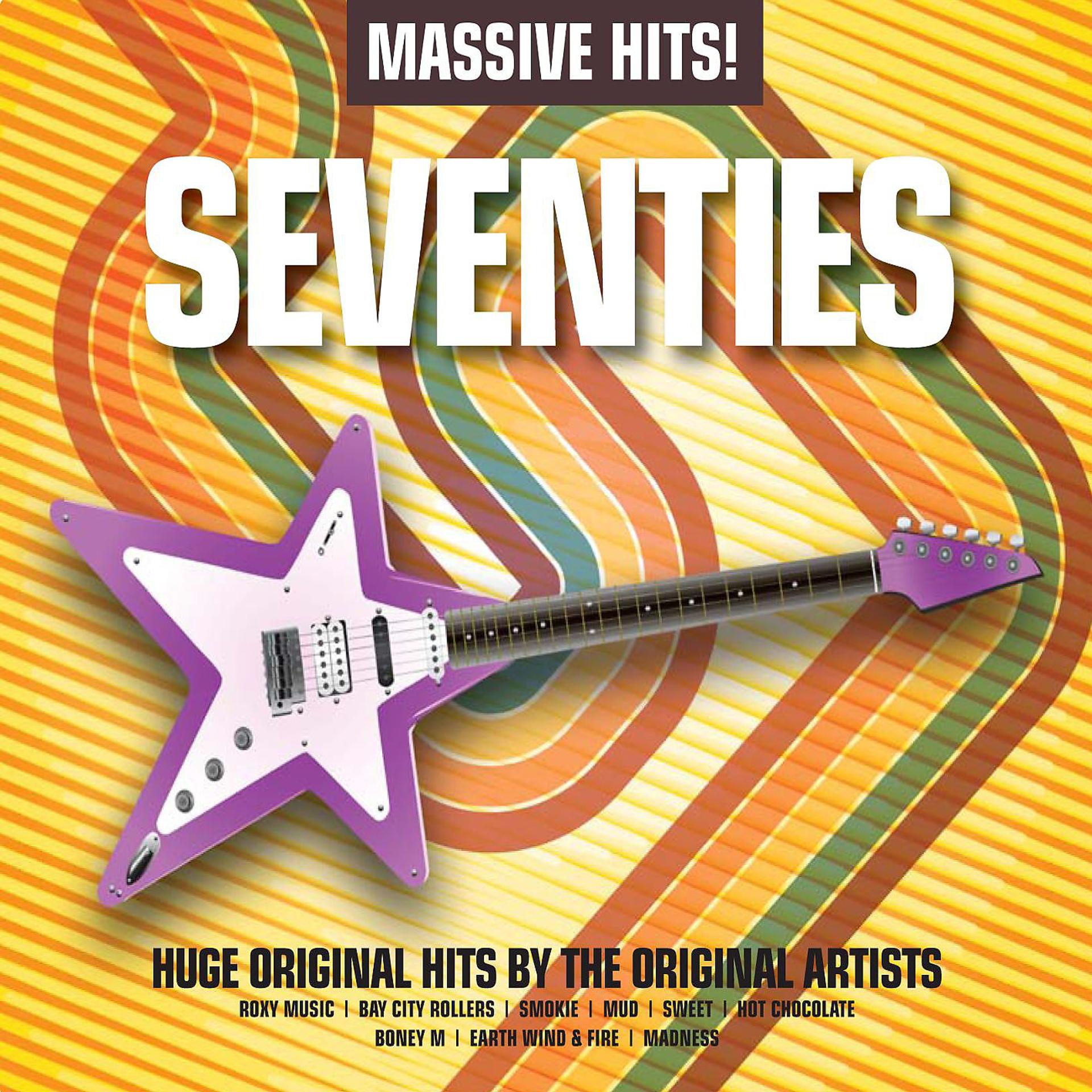 Постер альбома Massive Hits! - Seventies