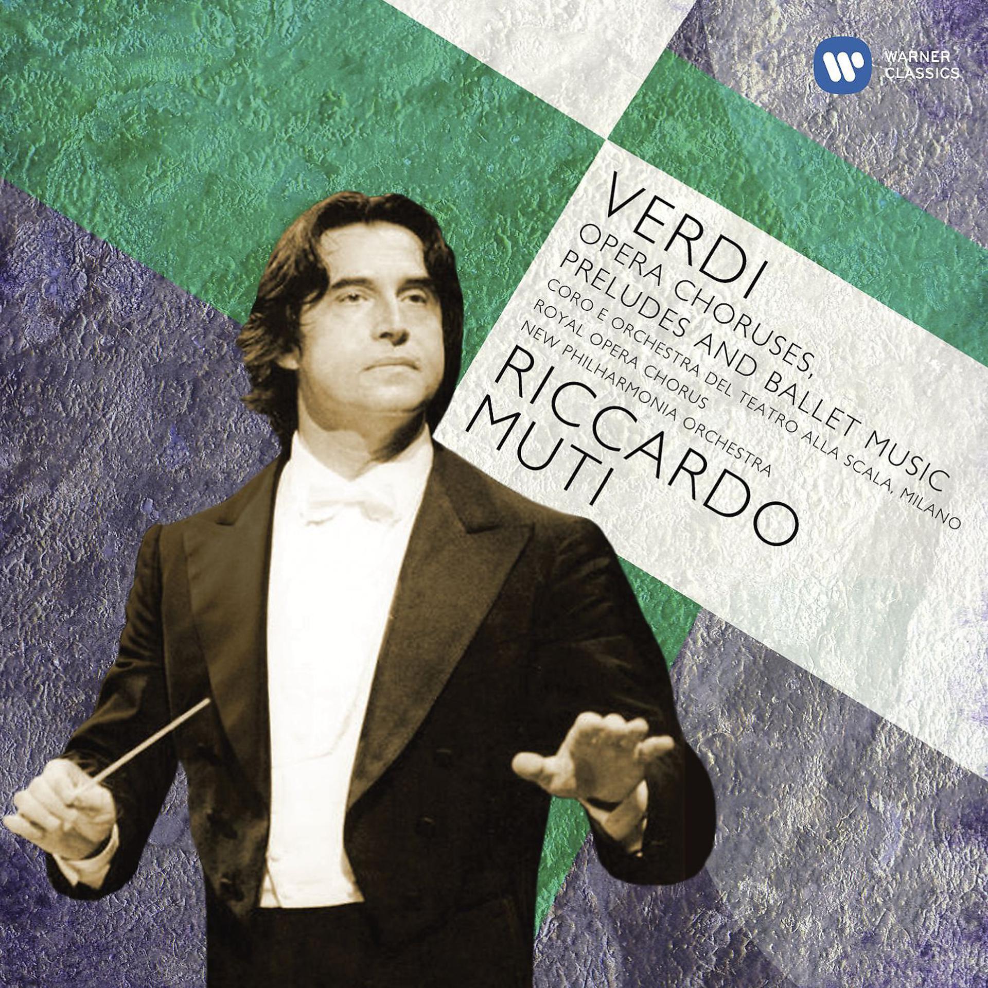 Постер альбома Verdi: Opera Choruses; Overtures & Ballet music