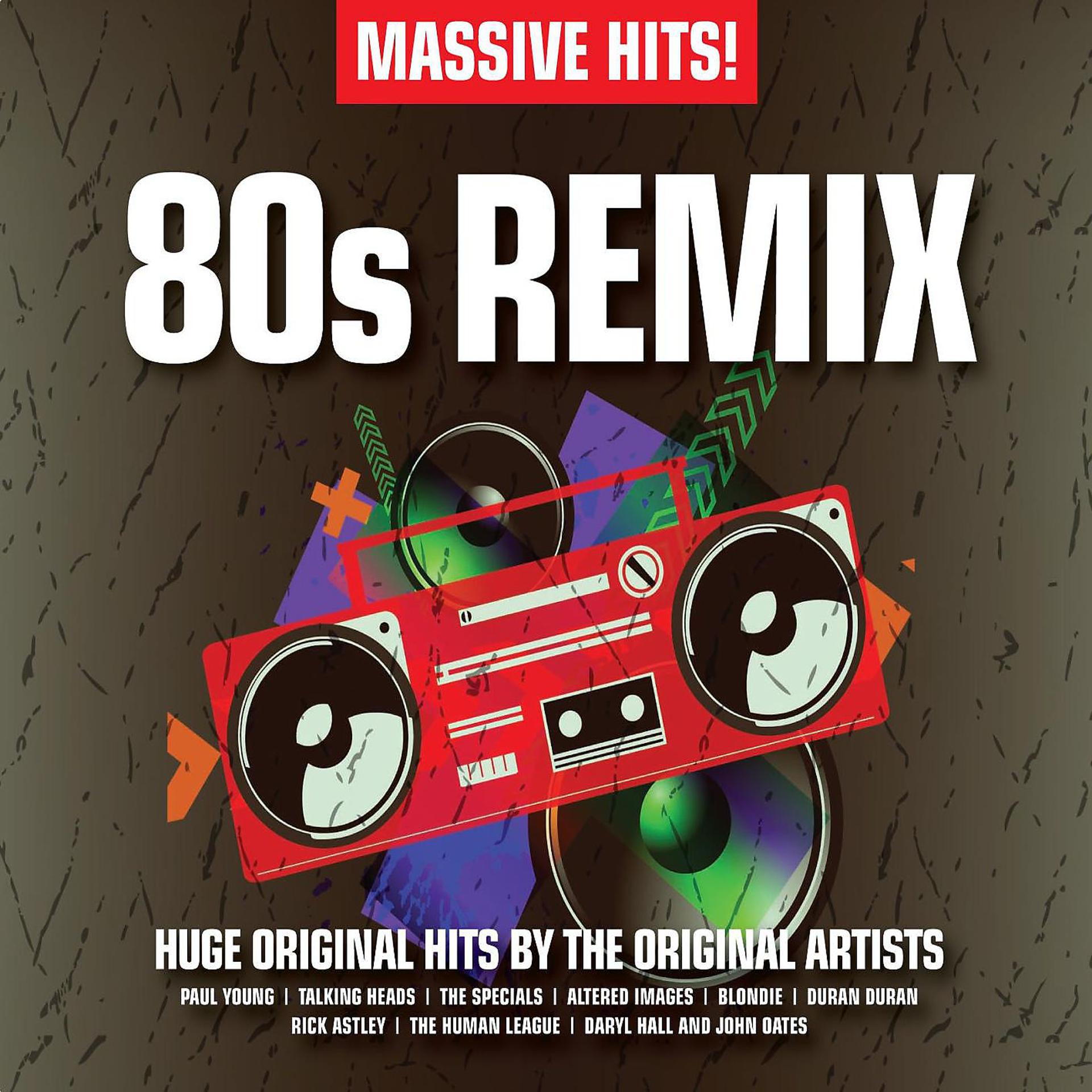 Постер альбома Massive Hits! - 80s Remix