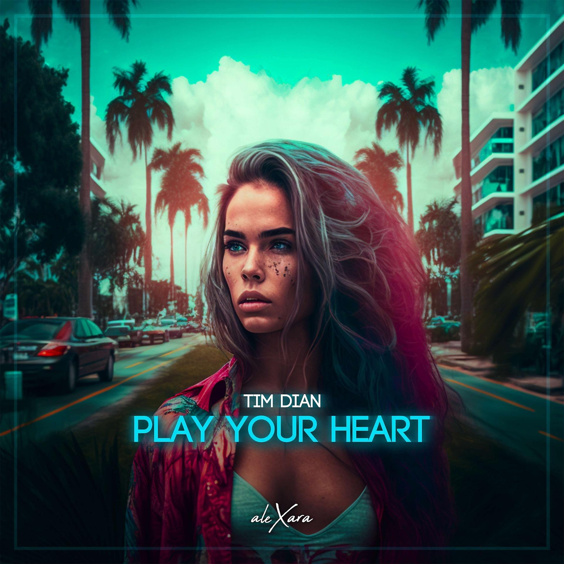 Постер альбома Play Your Heart