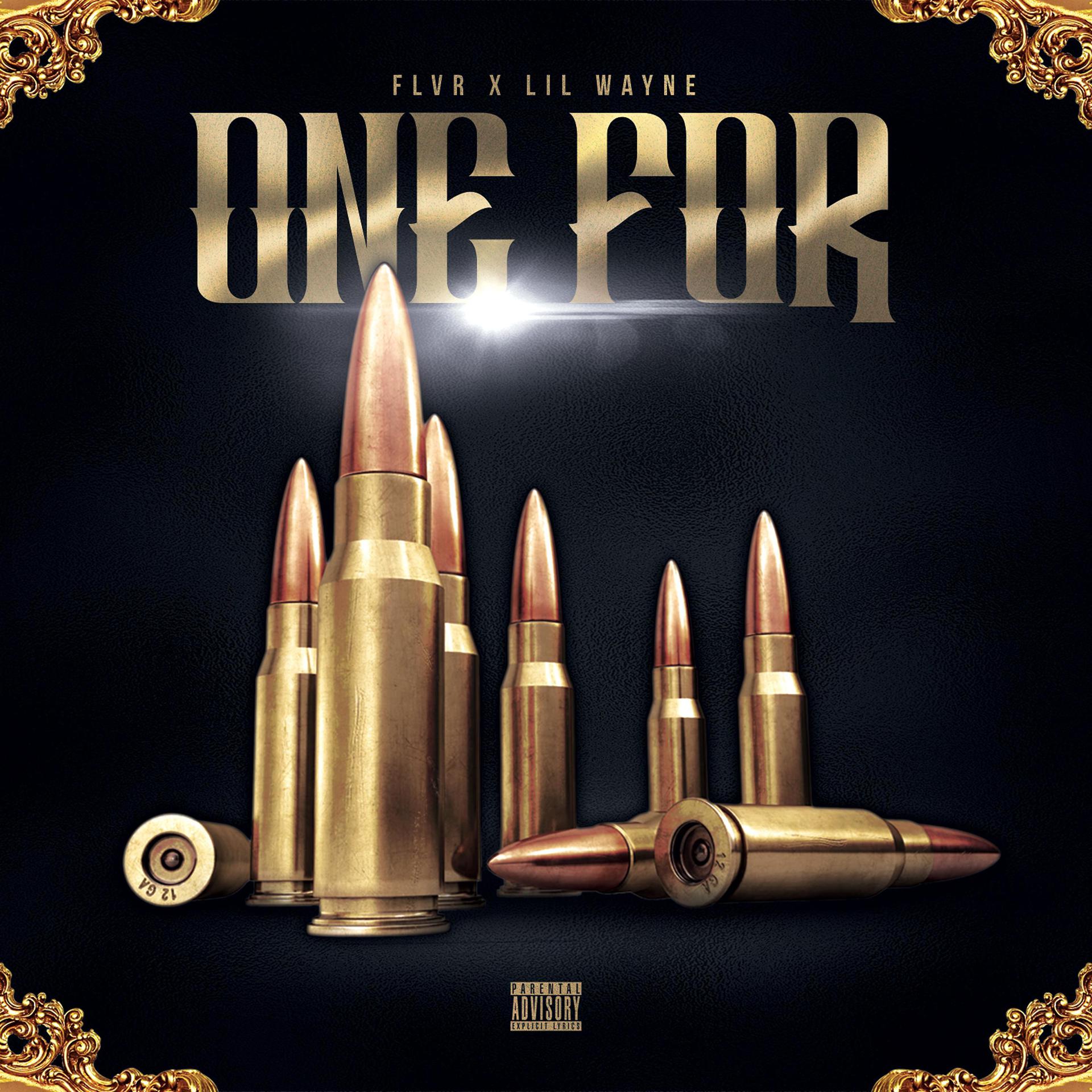 Постер альбома One For (feat. Lil Wayne)