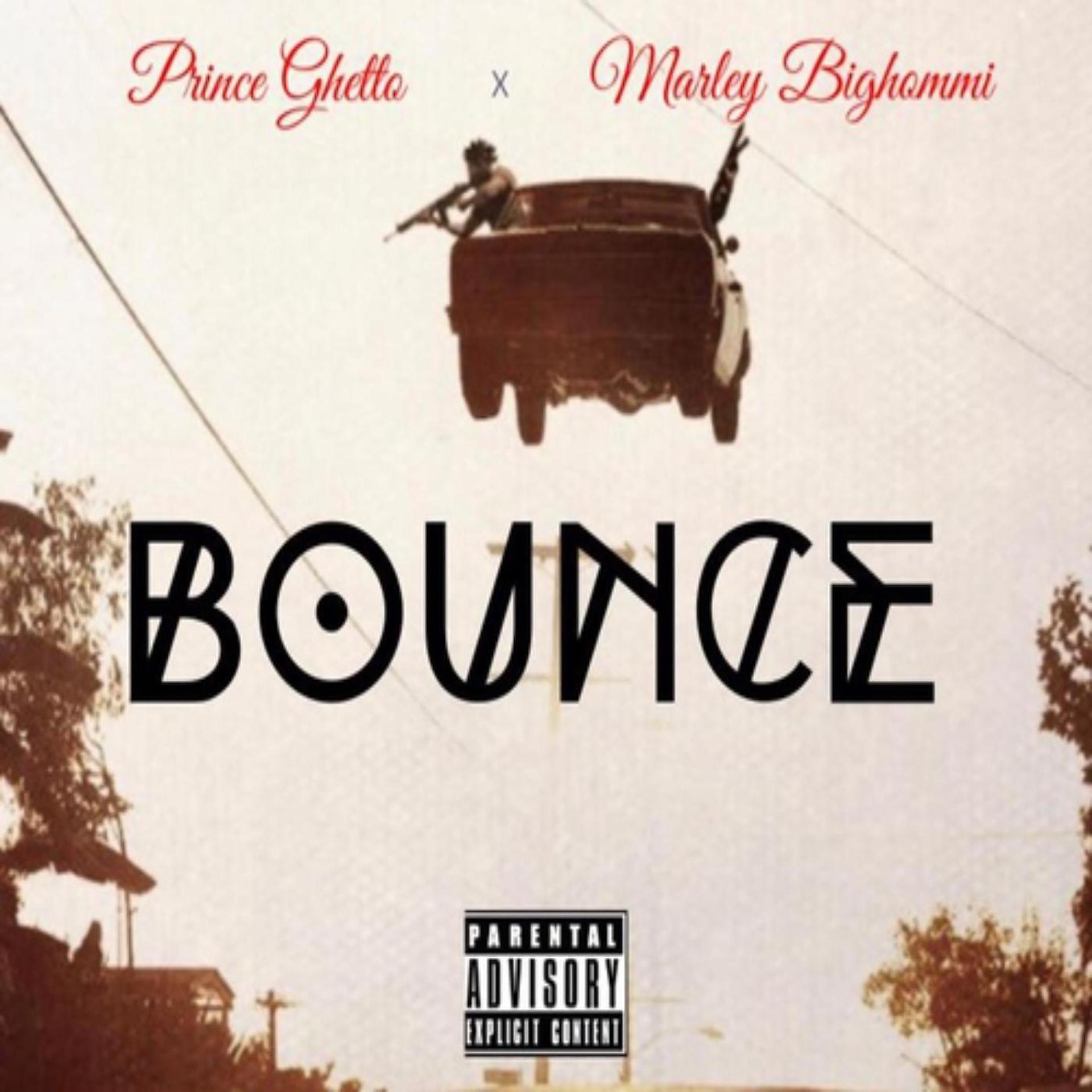 Постер альбома Bounce (feat. Marley Bighommi)