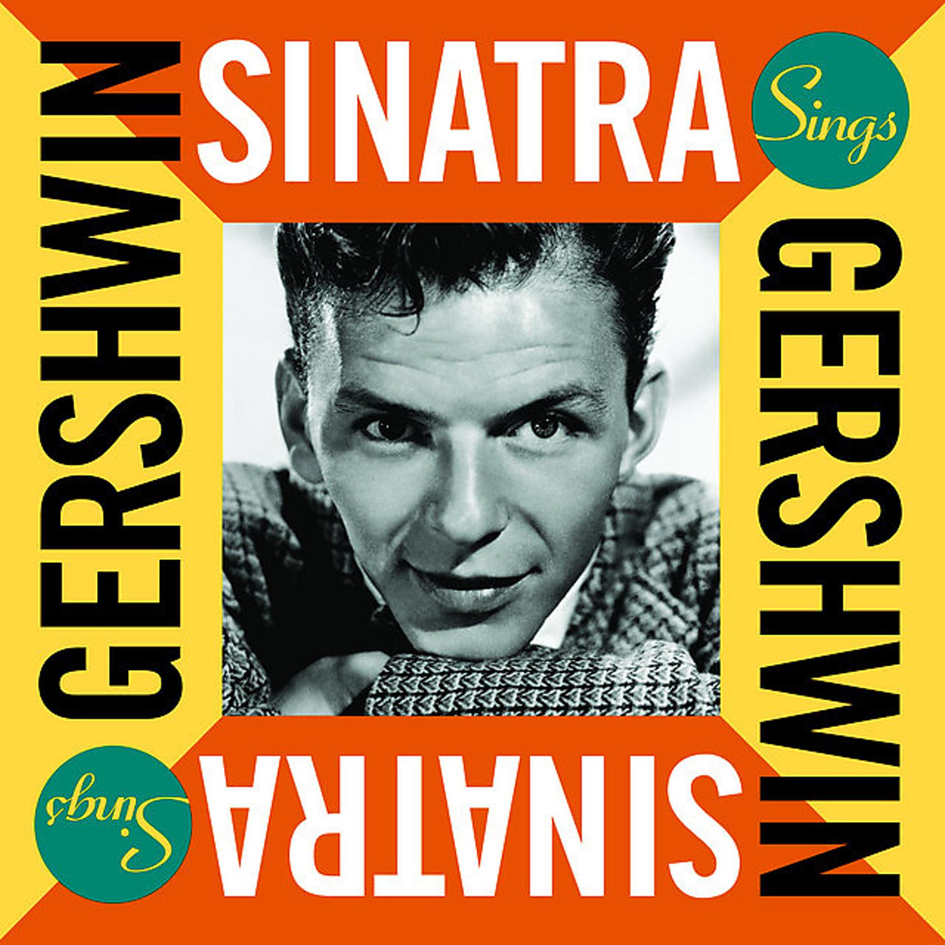 Постер альбома Sinatra Sings Gershwin