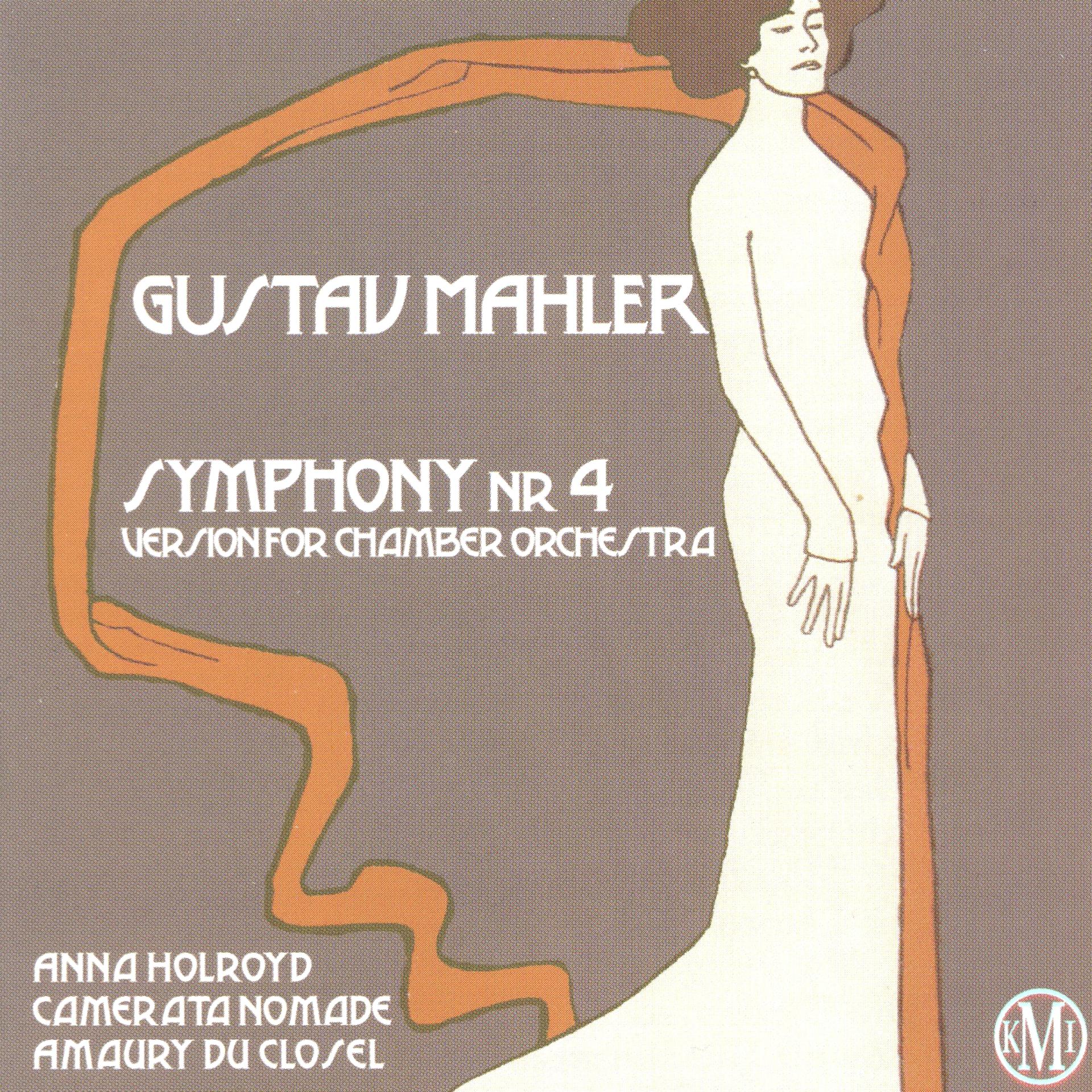 Постер альбома Gustav Mahler: Symphony No. 4