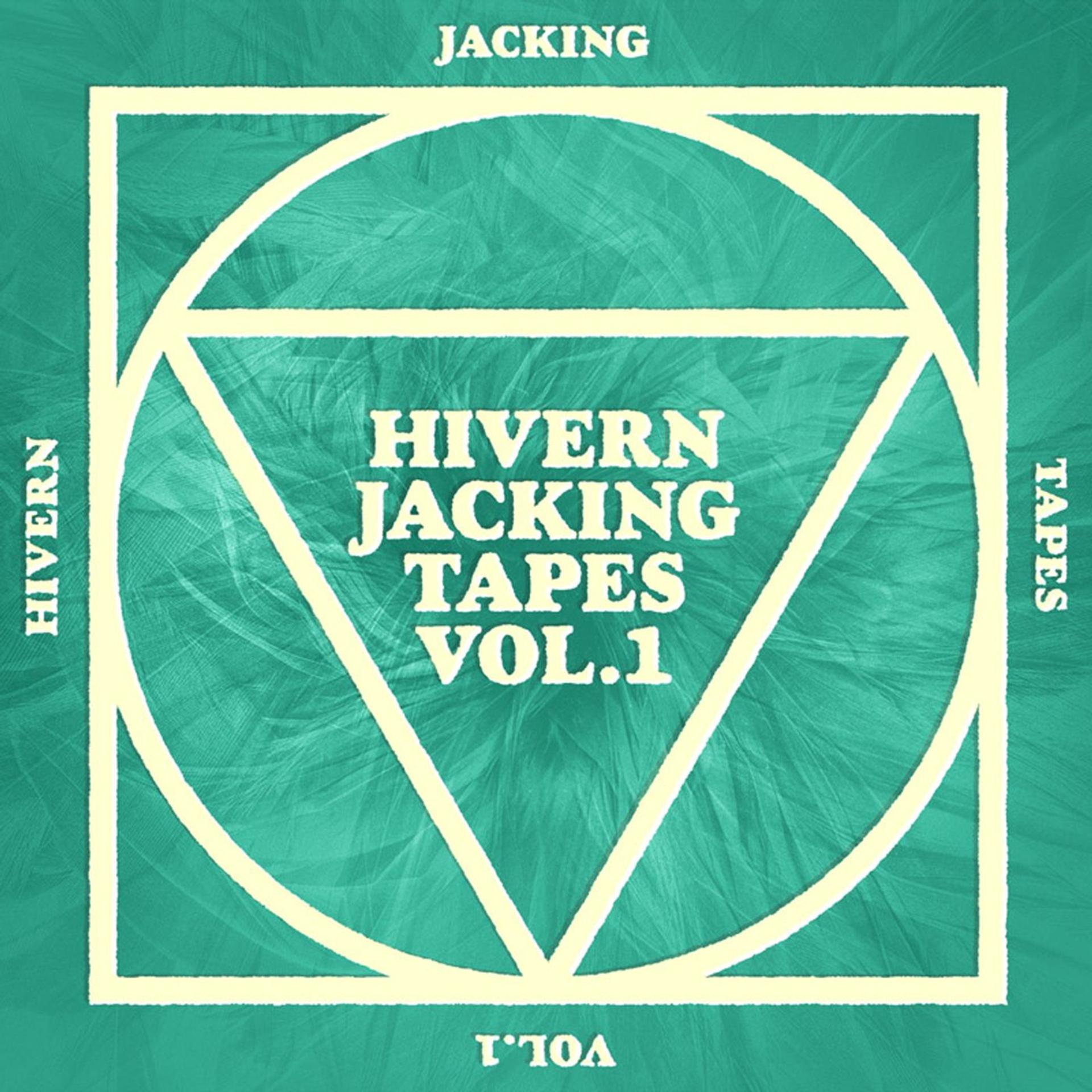 Постер альбома Hivern Jacking Tapes Vol 1