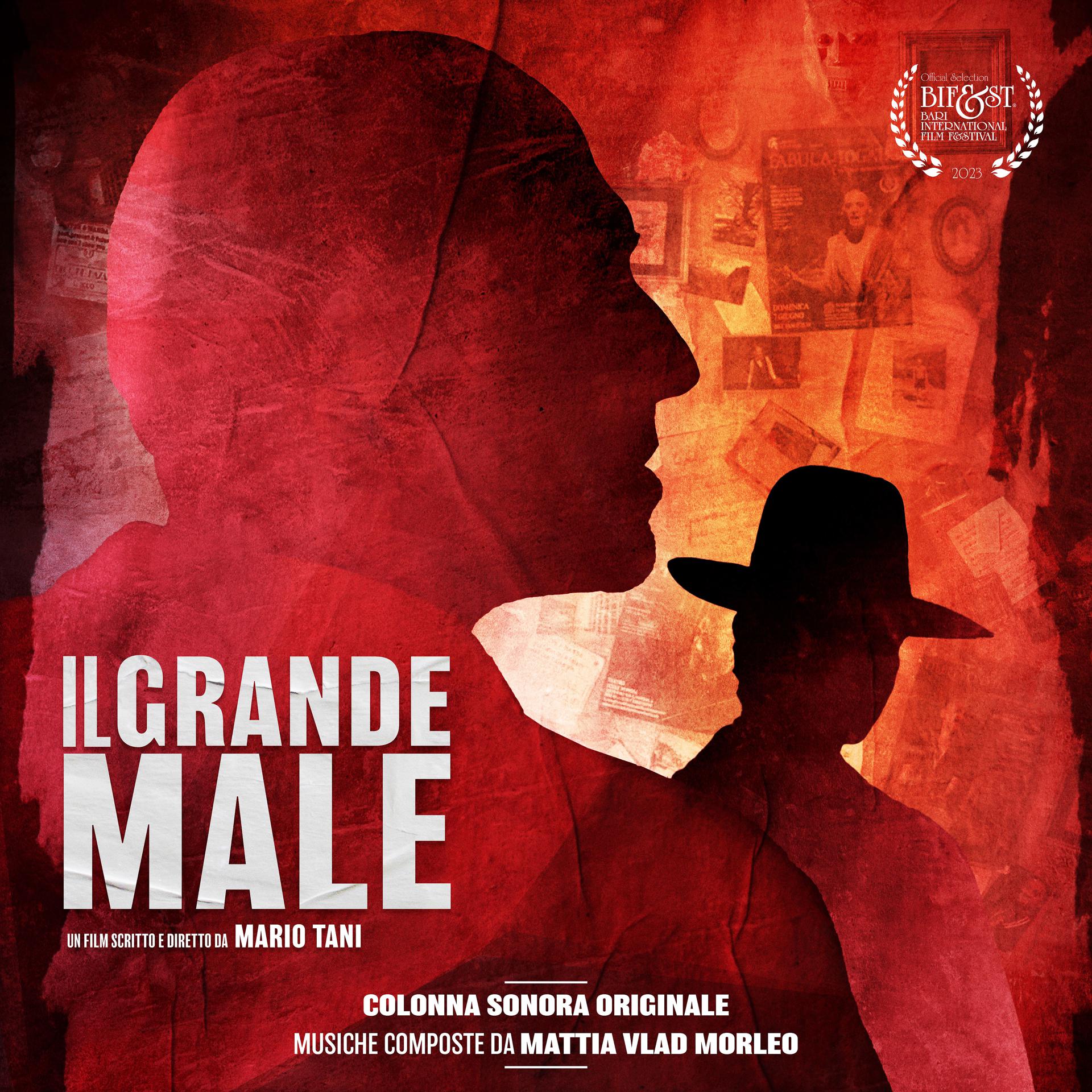 Постер альбома Il Grande Male (Original Motion Picture Soundtrack)