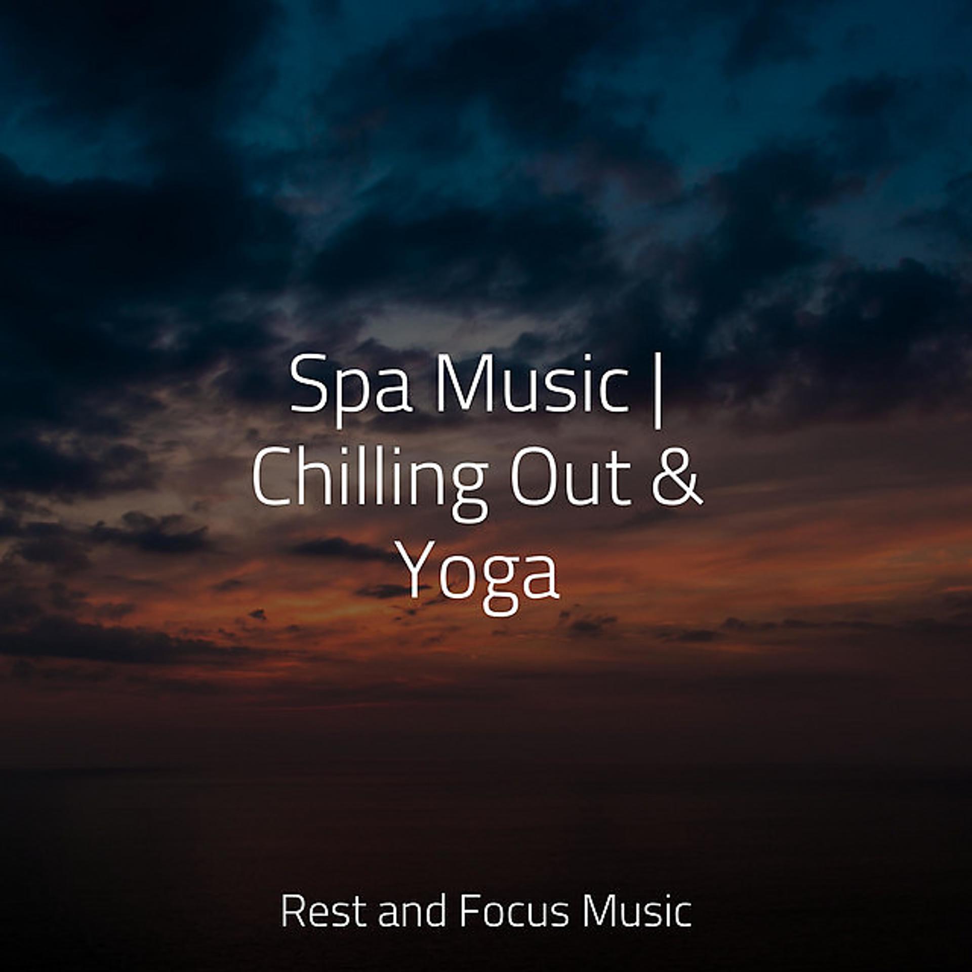 Постер альбома Spa Music | Chilling Out & Yoga