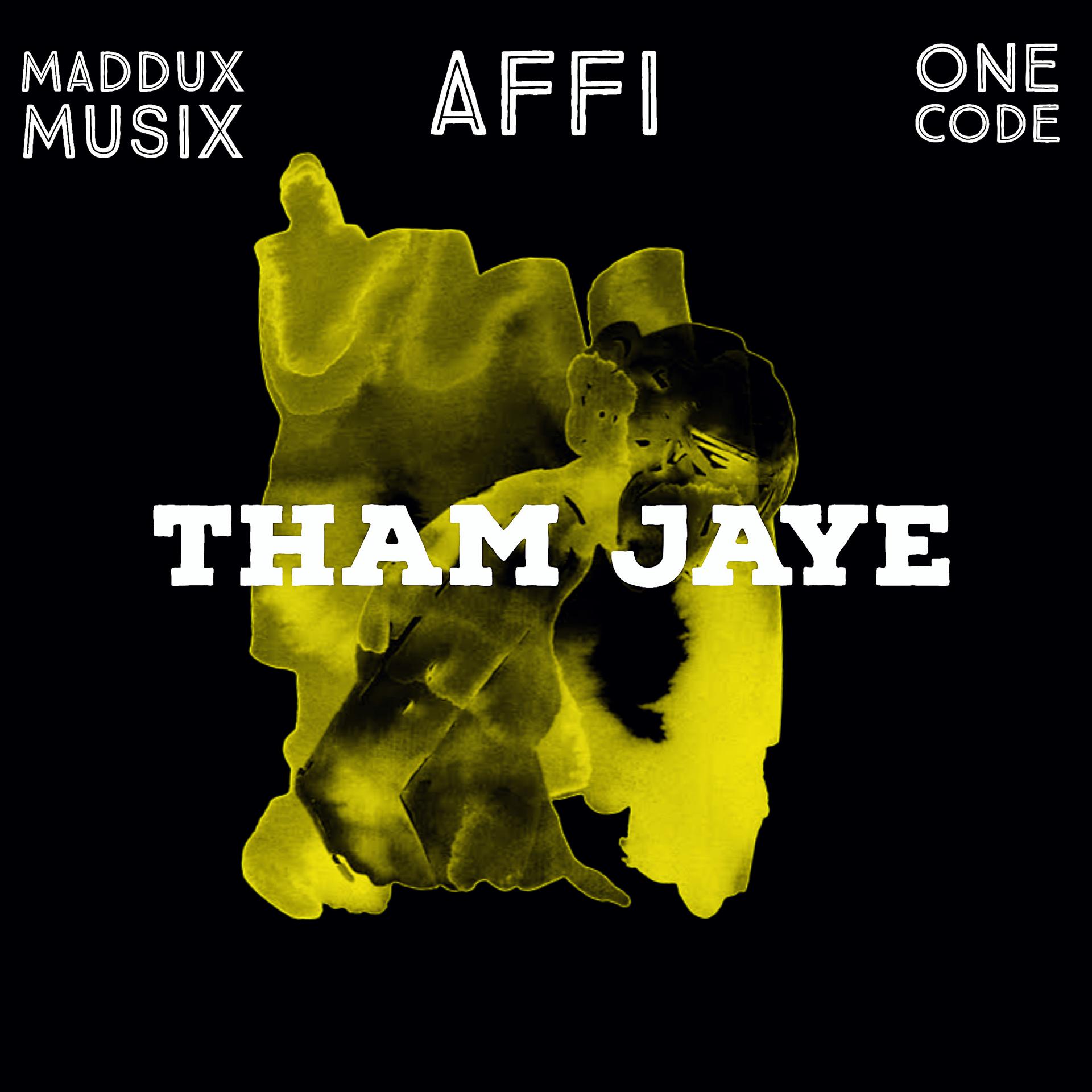 Постер альбома Tham Jaye