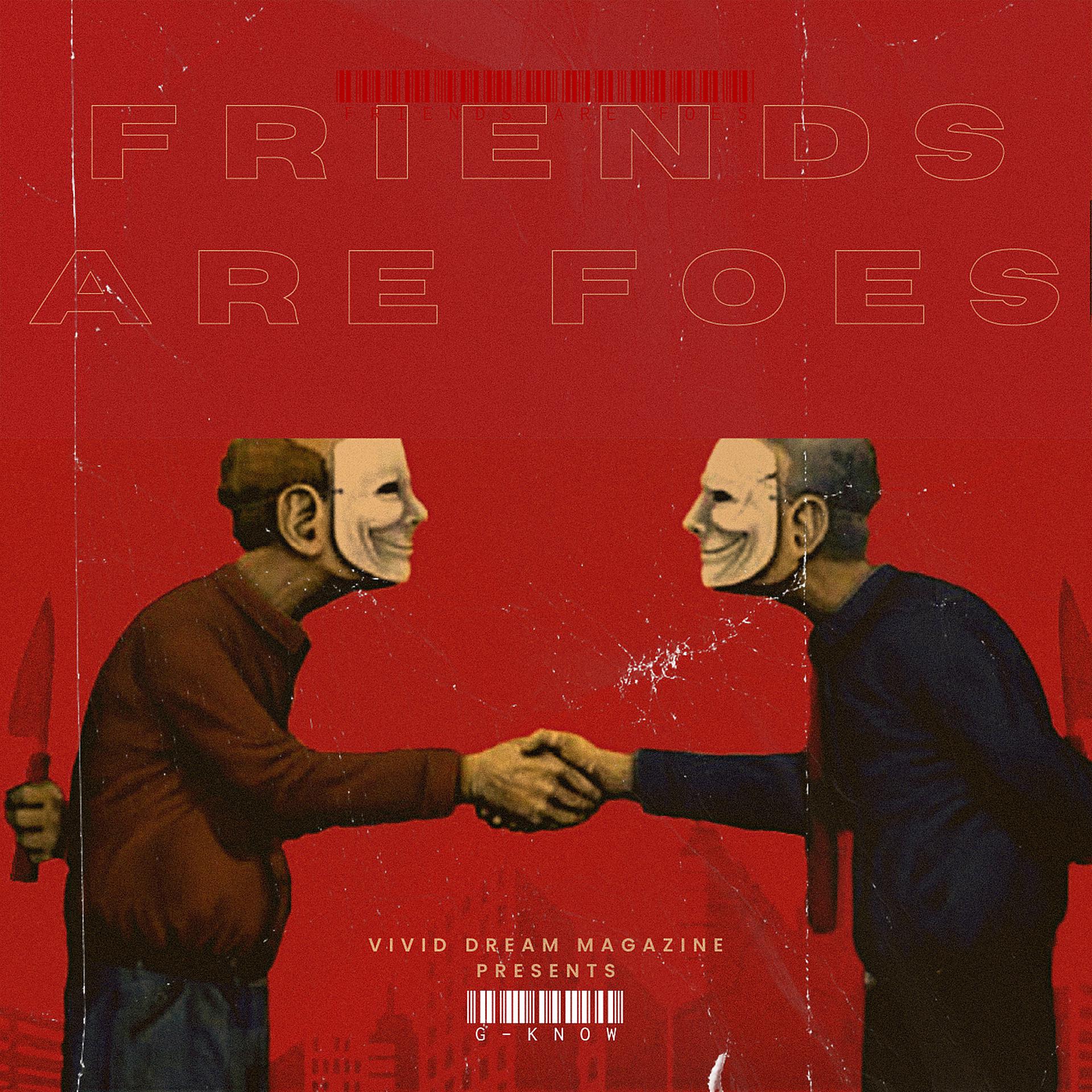 Постер альбома Friends Are Foes