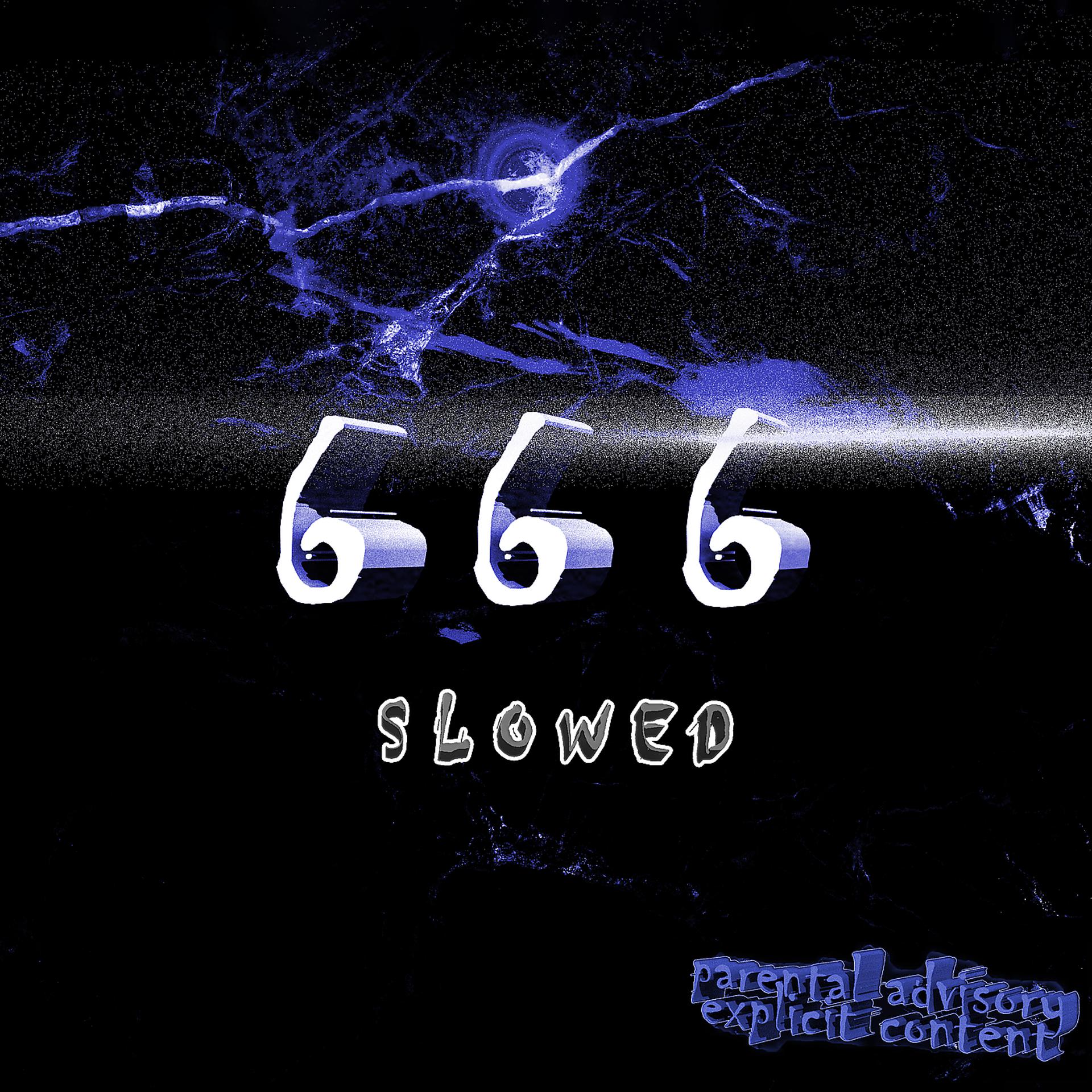 Постер альбома 666 (Slowed)