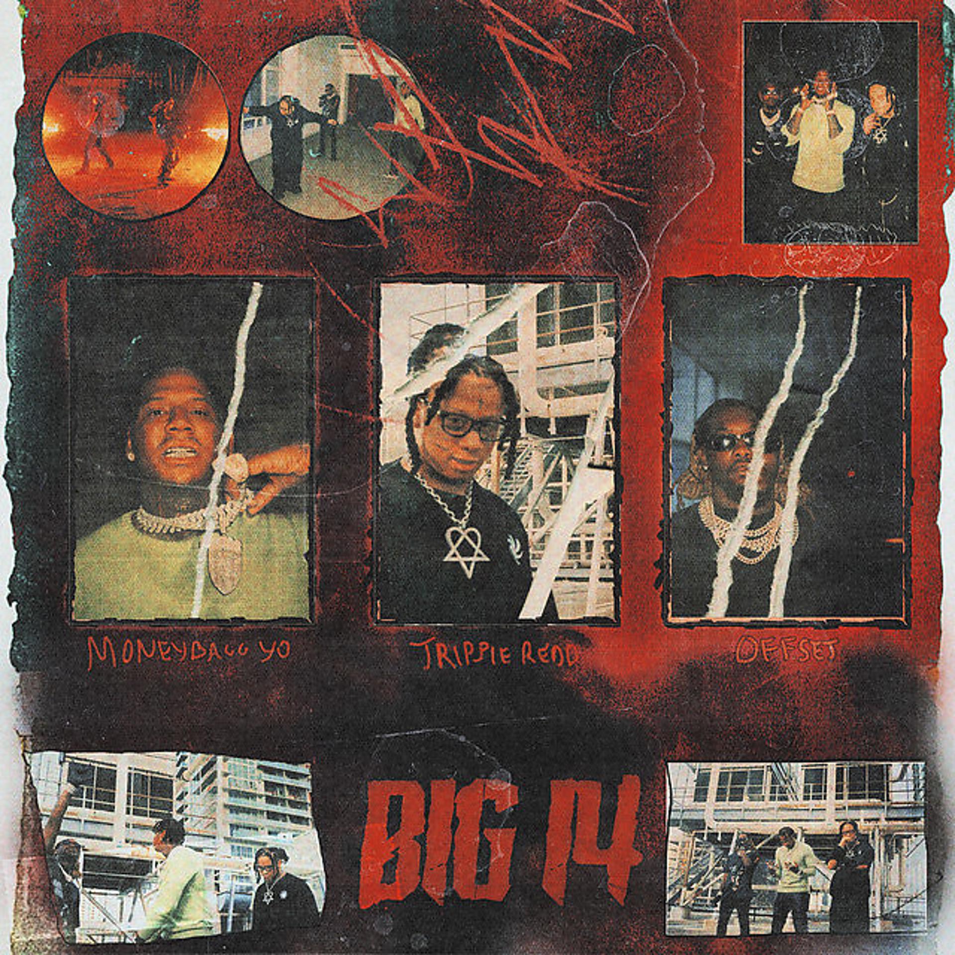 Постер альбома Big 14 (feat. Offset & Moneybagg Yo)