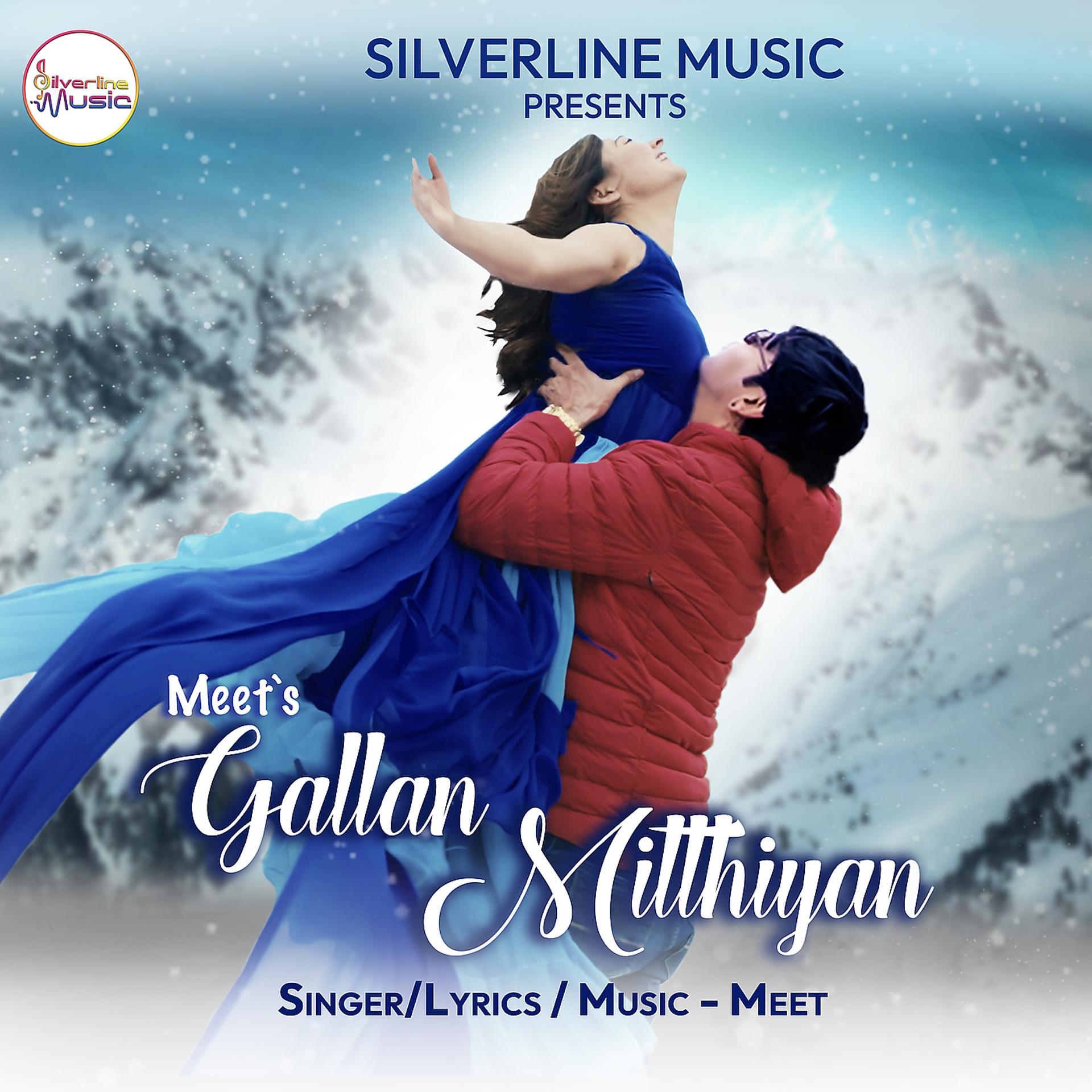 Постер альбома Gallan Mitthiyan