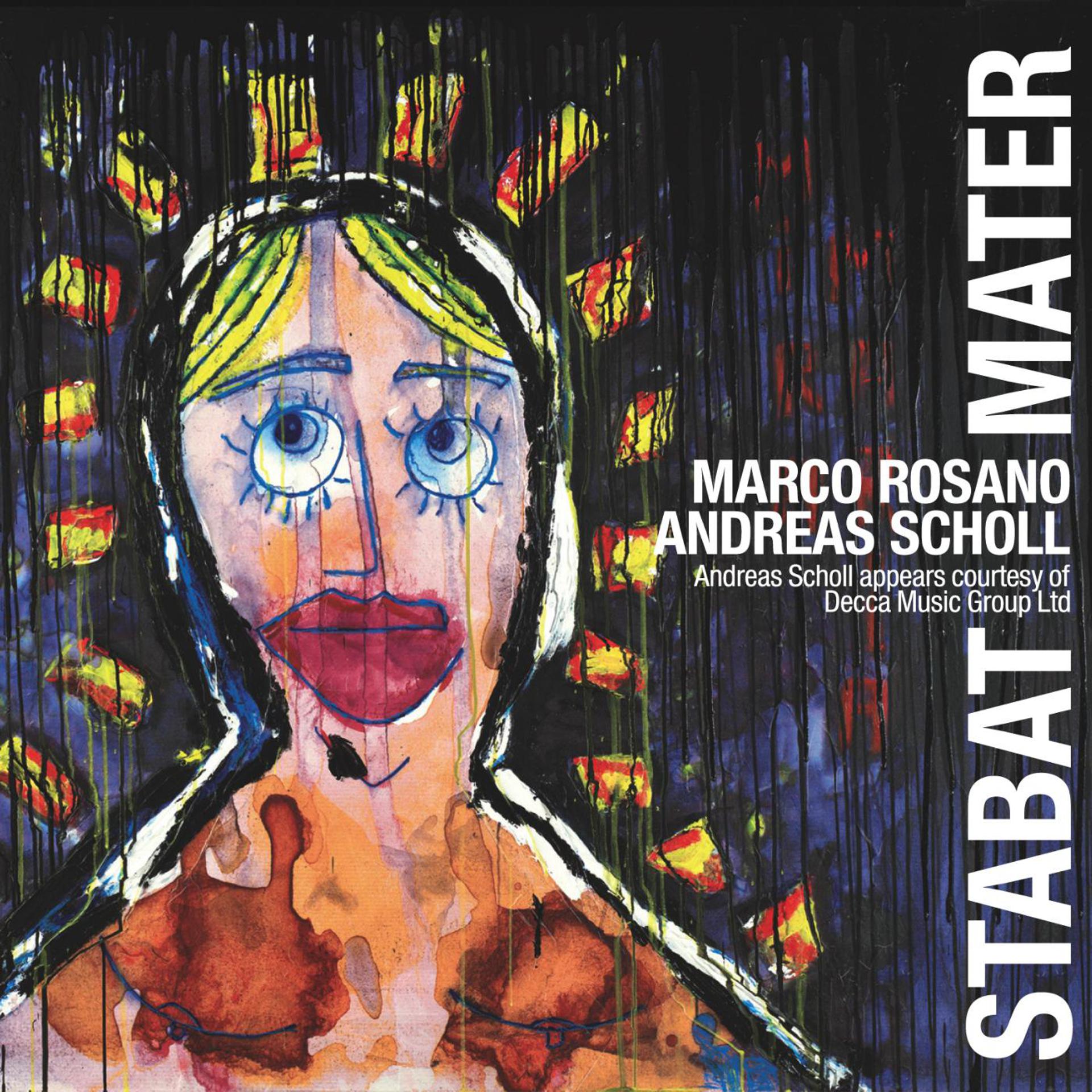 Постер альбома Marco Rosano: Stabat Mater